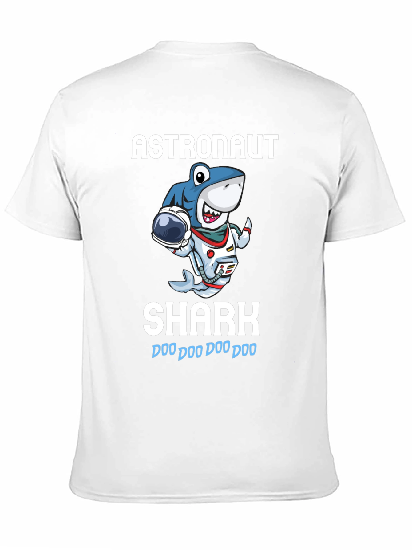 Astronaut Shark T-Shirt - Doo Doo Doo!