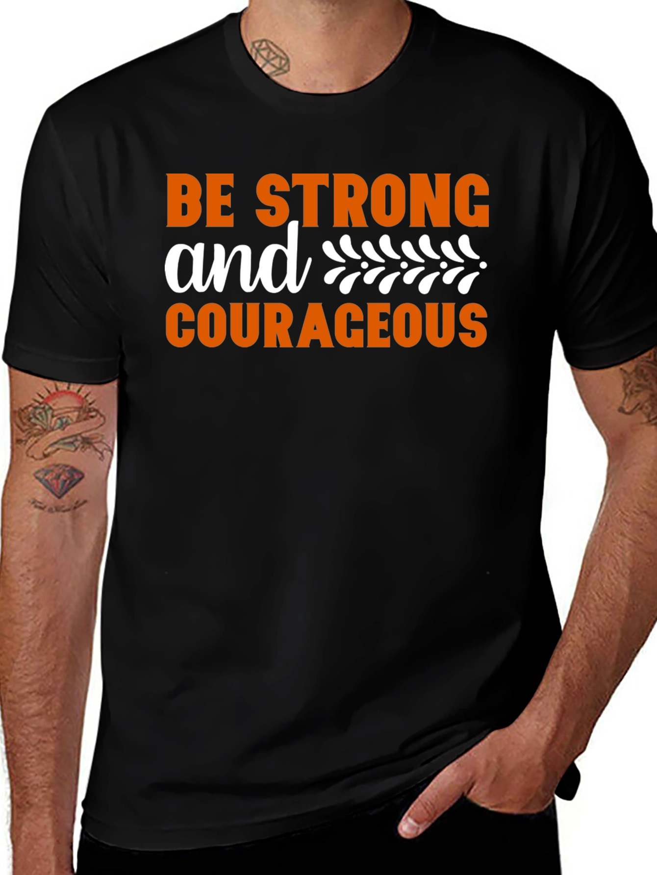 Be Strong & Courageous Graphic T-Shirt