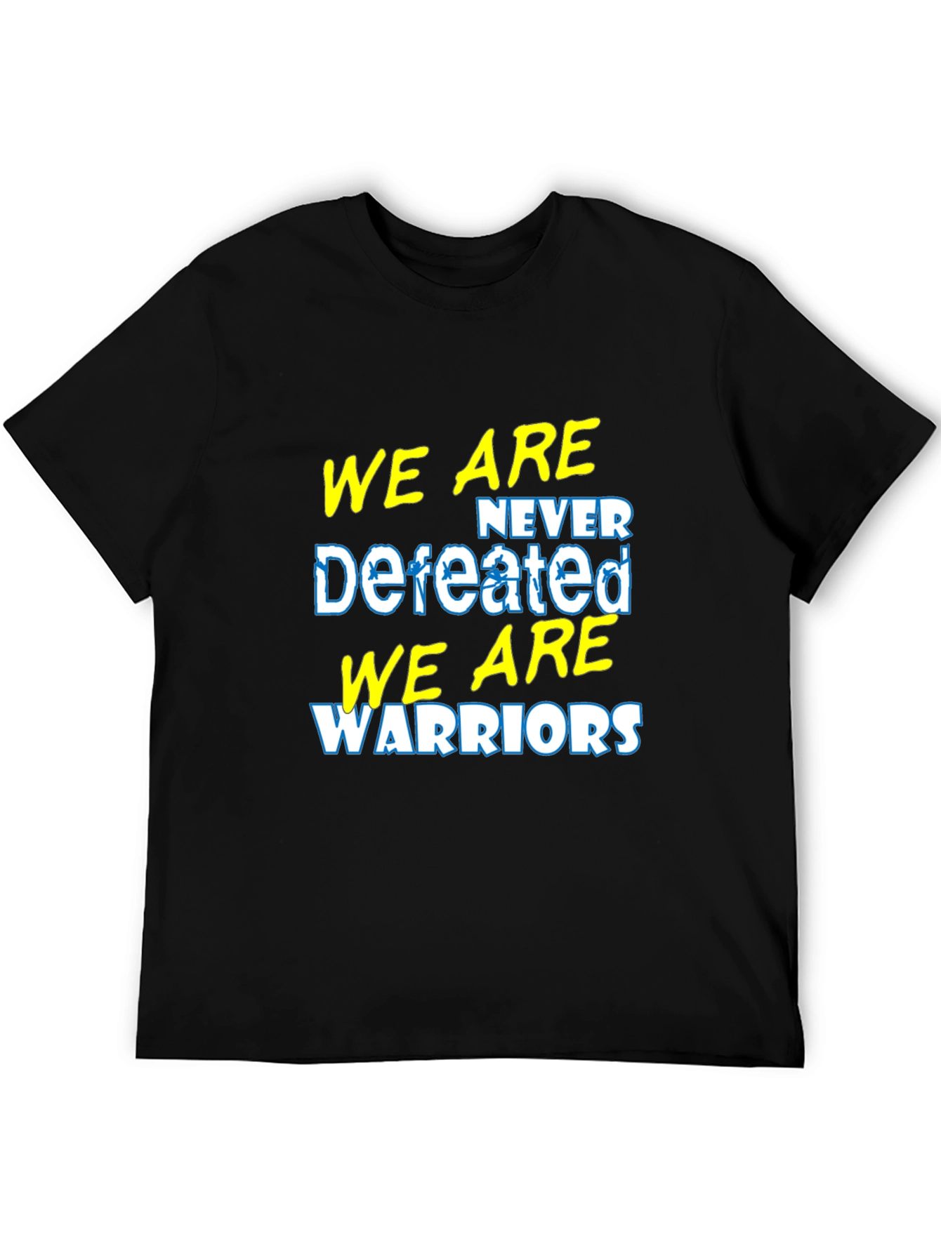 We Are Never Defeated Warriors Graphic T-Shirt