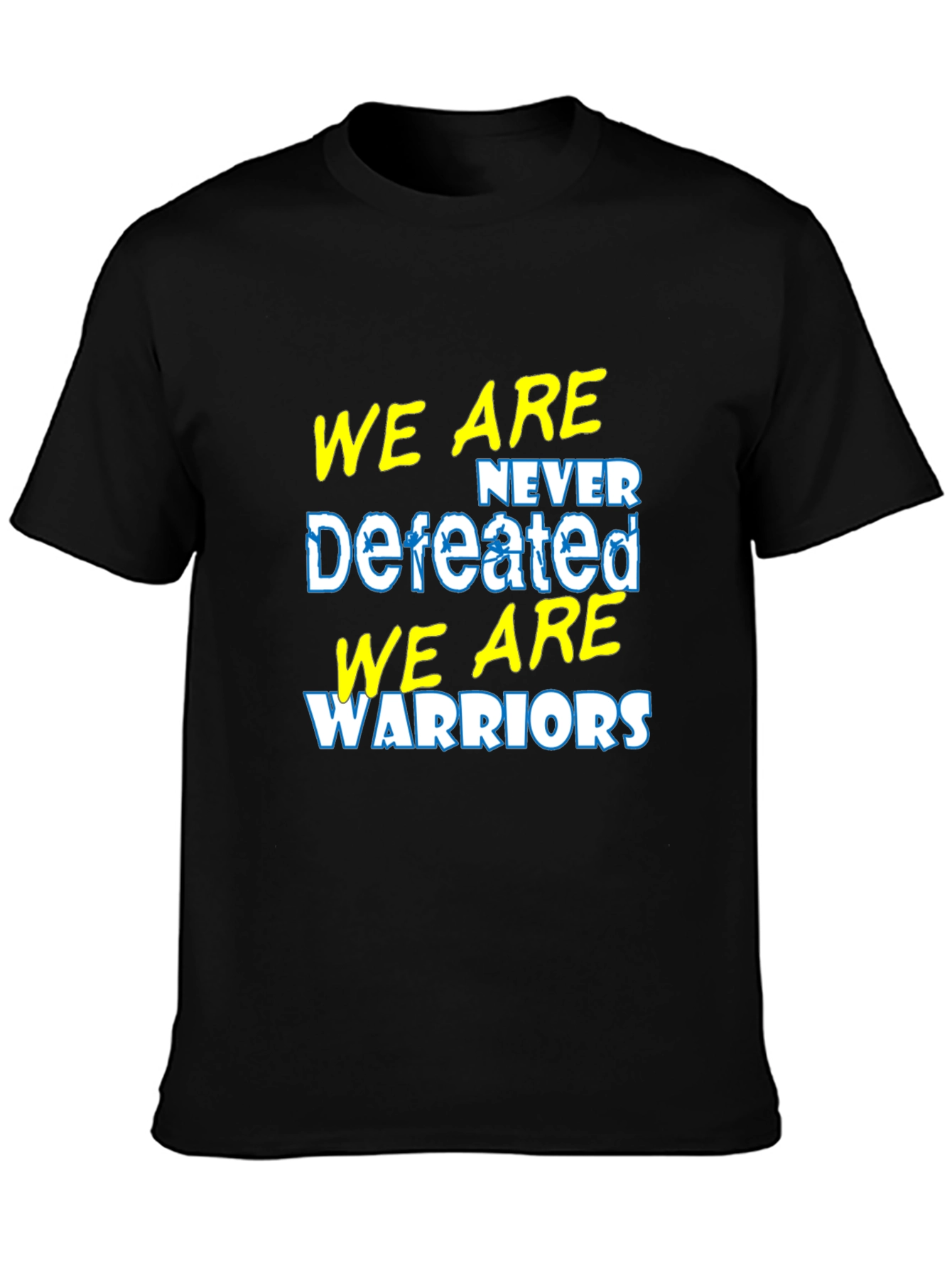 We Are Never Defeated Warriors Graphic T-Shirt