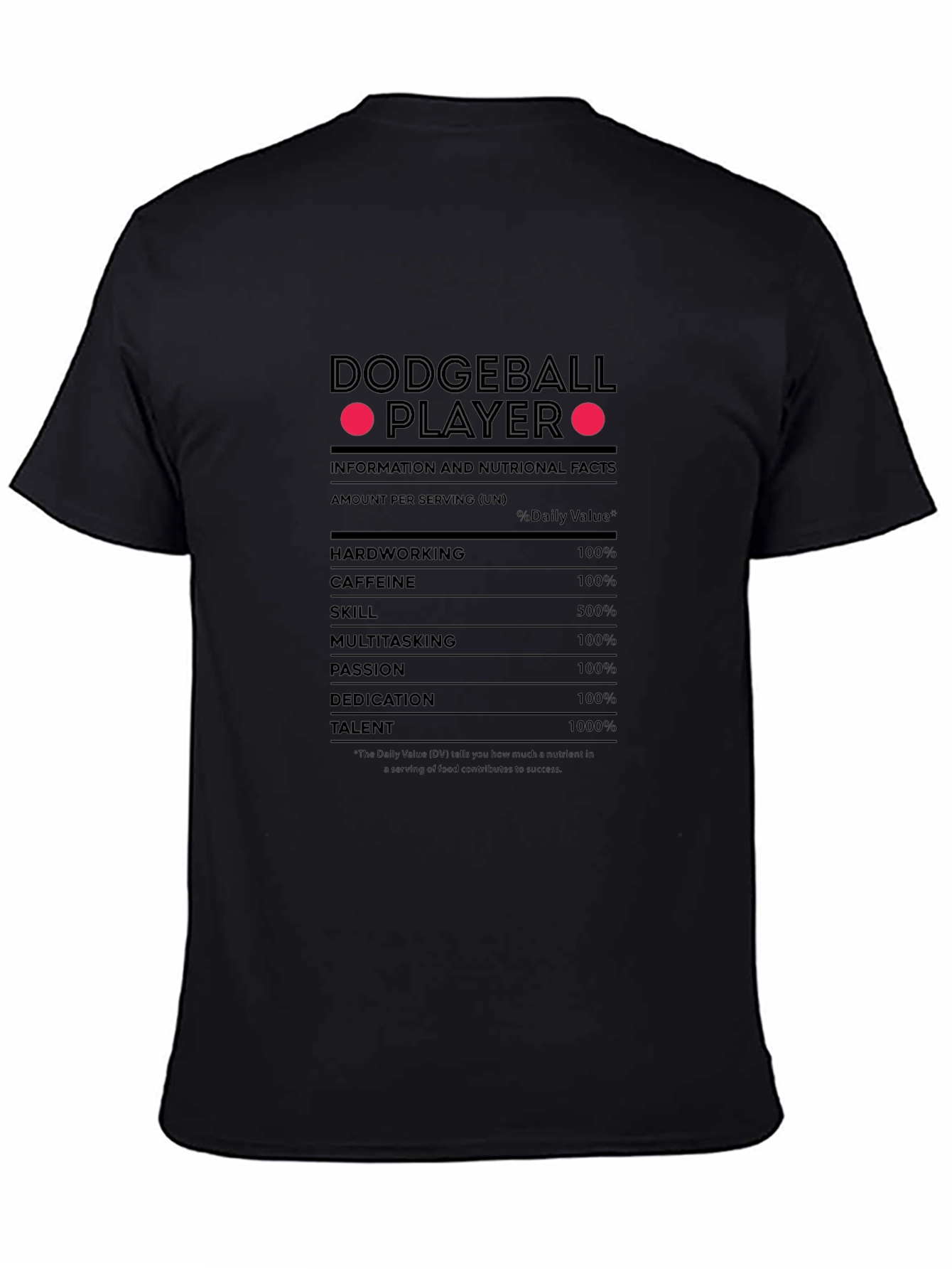 Dodgeball Player Nutrition Facts T-Shirt