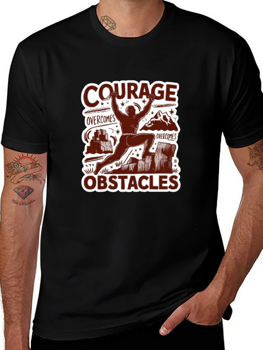 Courage Overcomes Obstacles Graphic T-Shirt