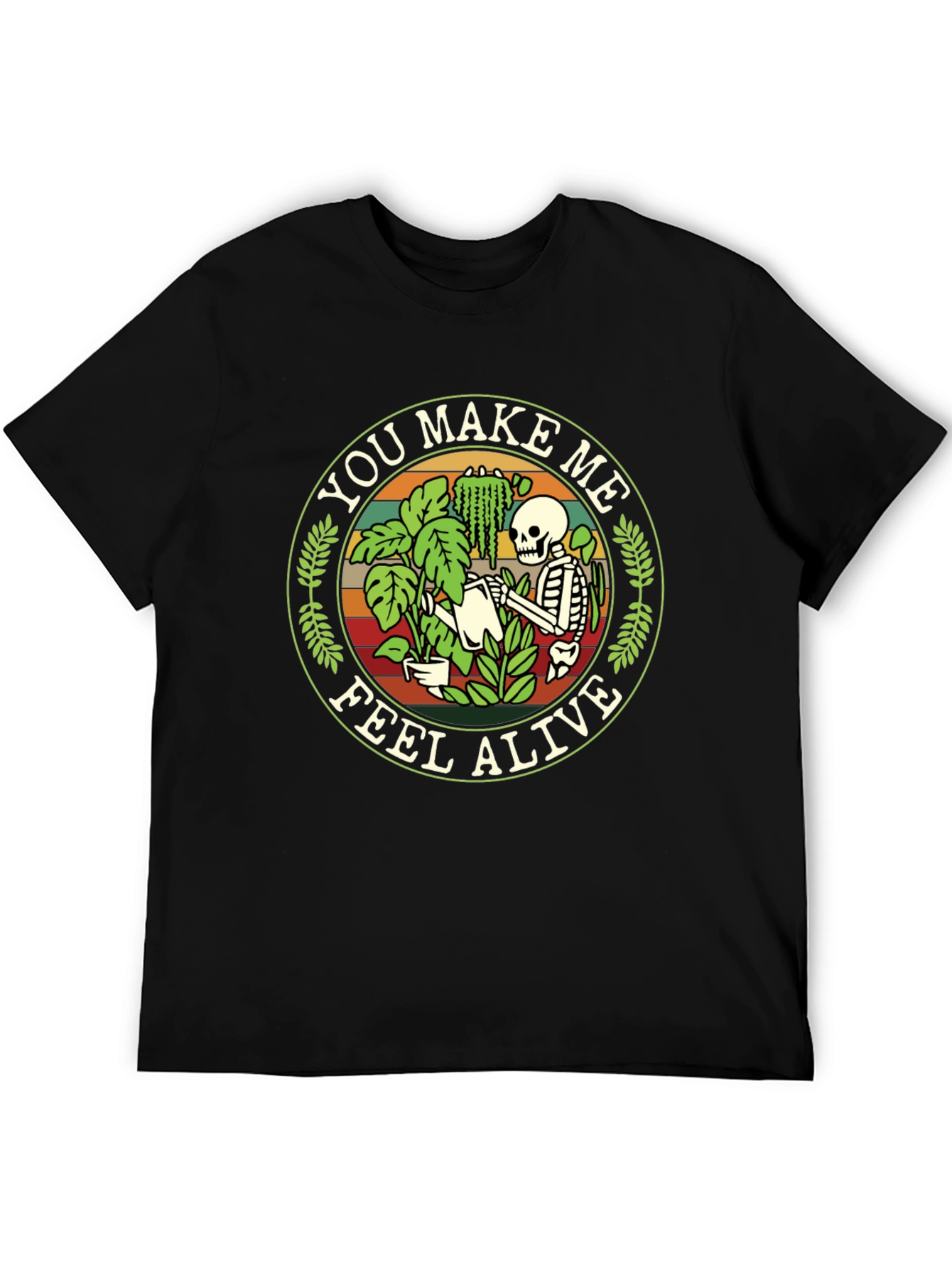 You Make Me Feel Alive Skeleton Gardener Graphic Tee