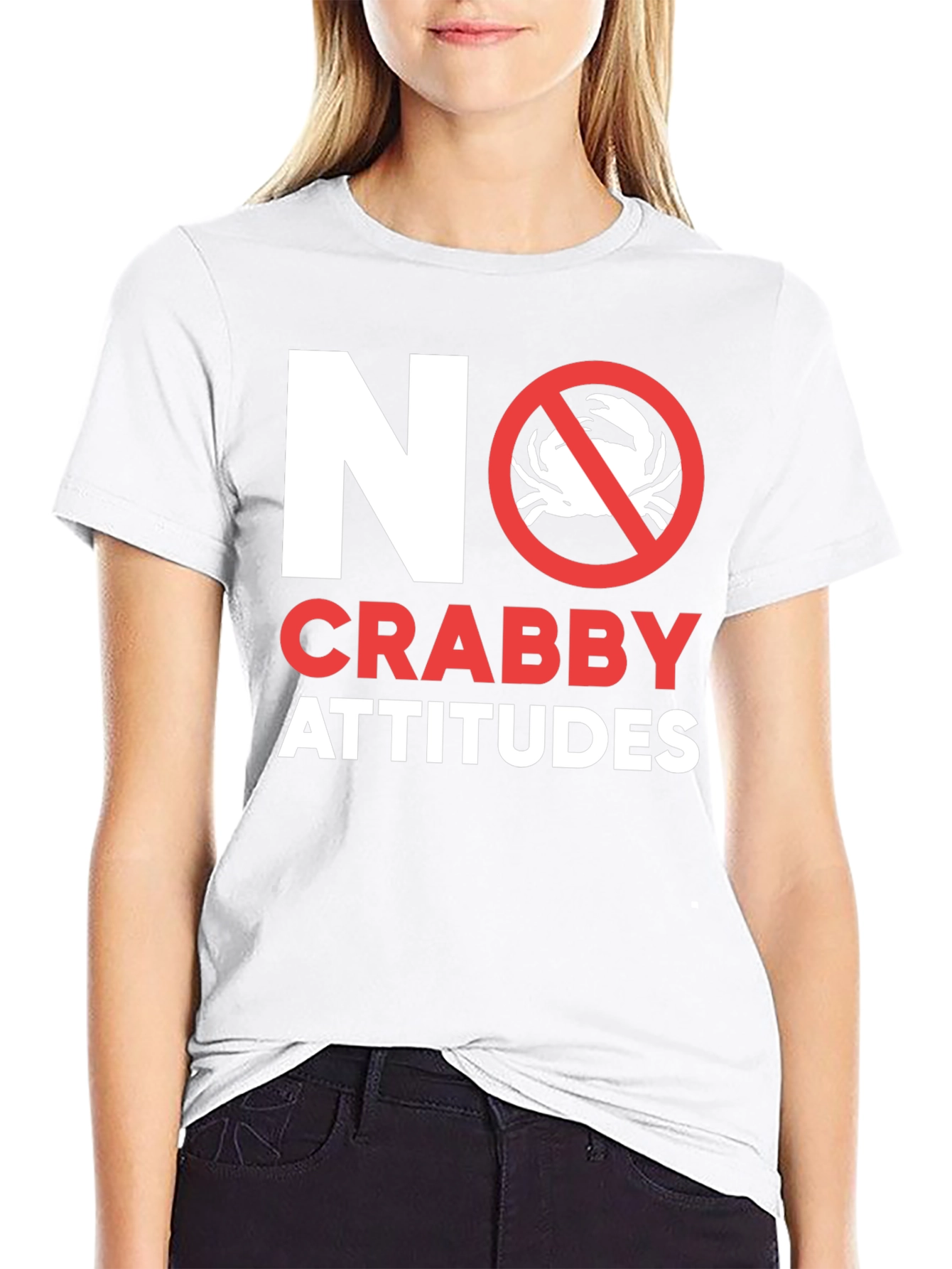 No Crabby Attitudes T-Shirt - Funny Graphic Tee