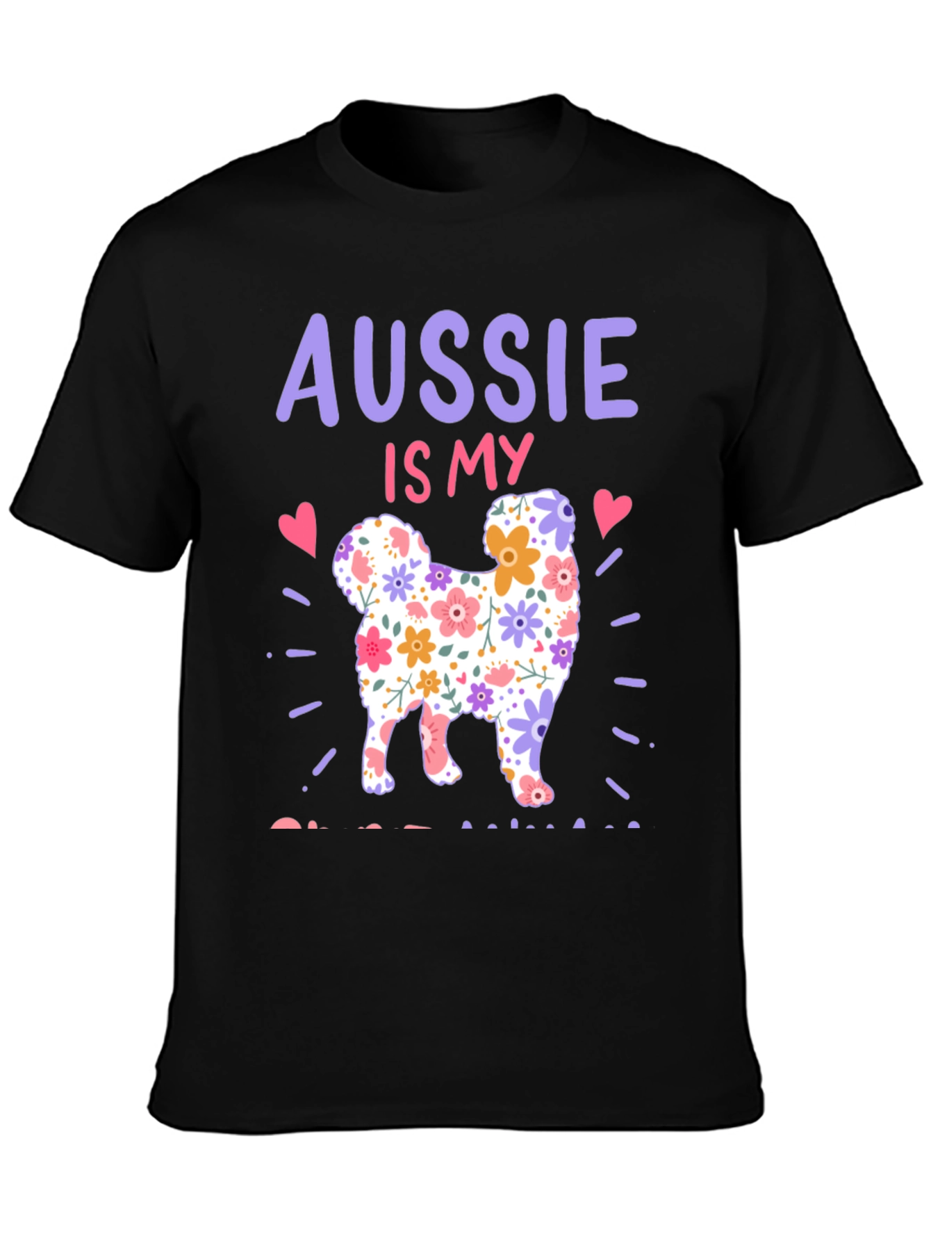 Aussie Is My Dog T-Shirt