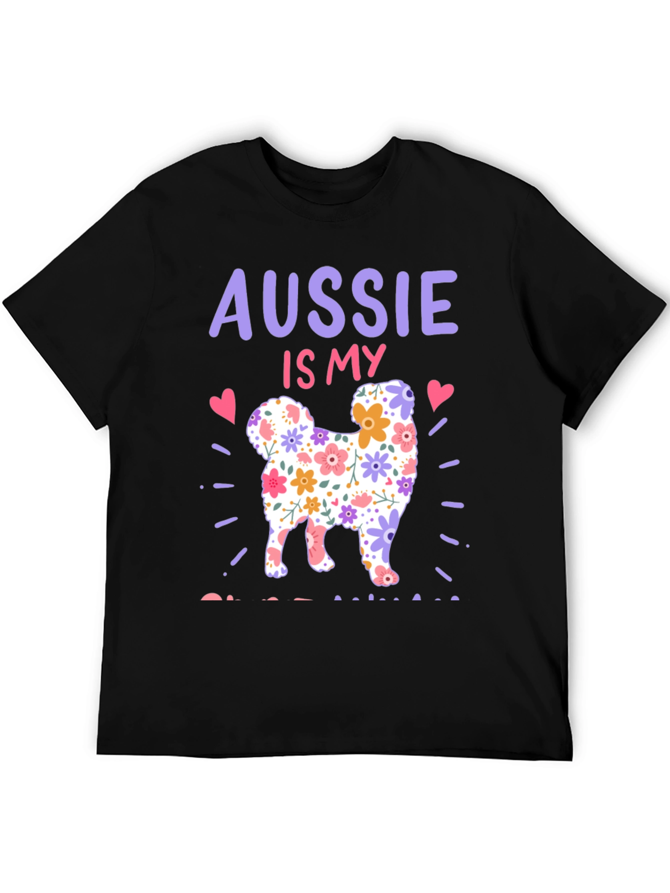 Aussie Is My Dog T-Shirt