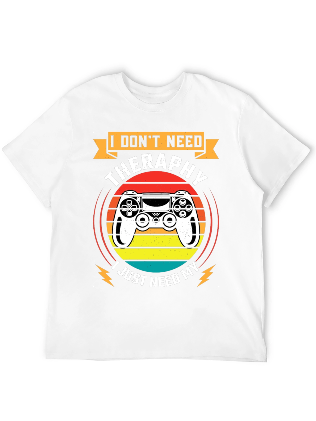 I Dont Need Therapy T-Shirt