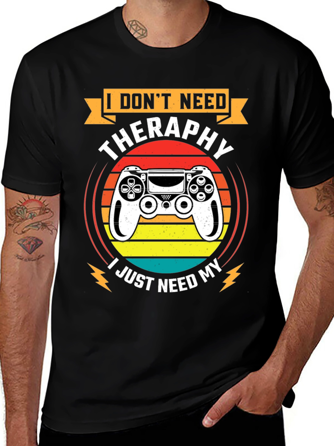I Dont Need Therapy T-Shirt