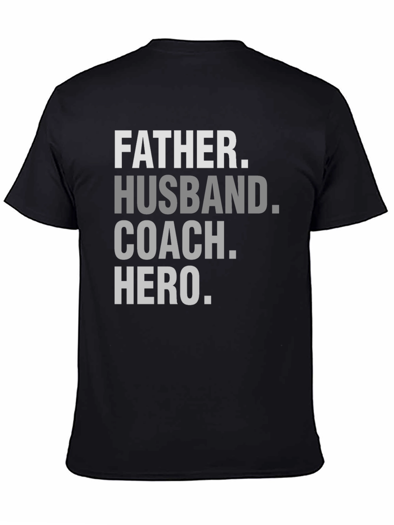 Father Husband Coach Hero Black T-Shirt