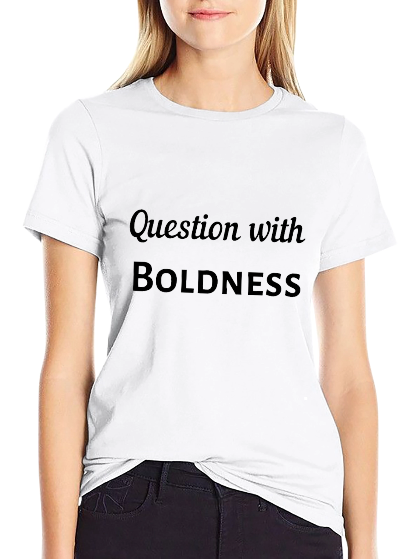 Question with Boldness Black T-Shirt