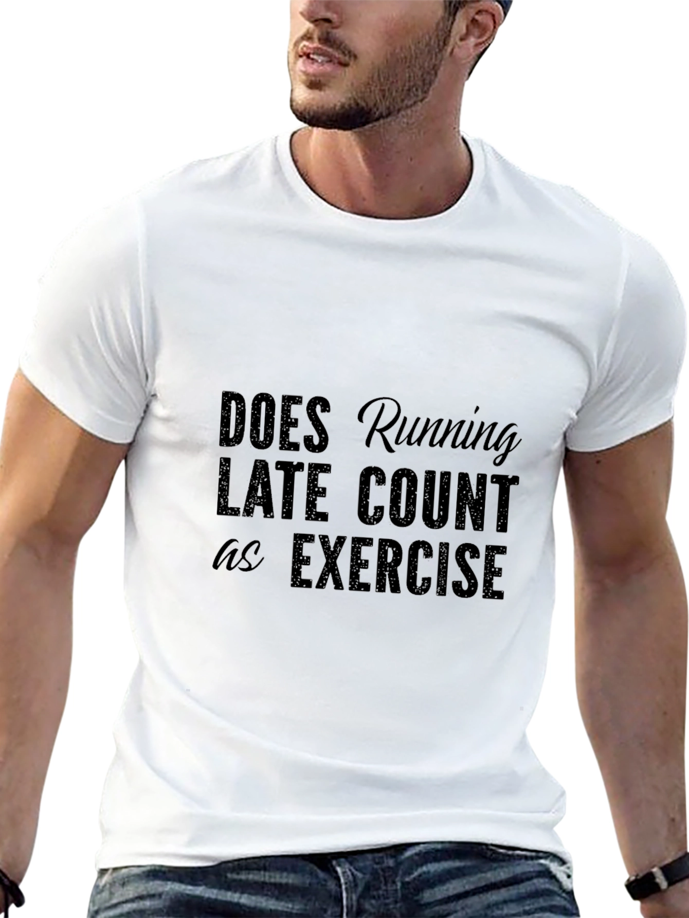 Running Late T-Shirt - Funny Exercise Tee