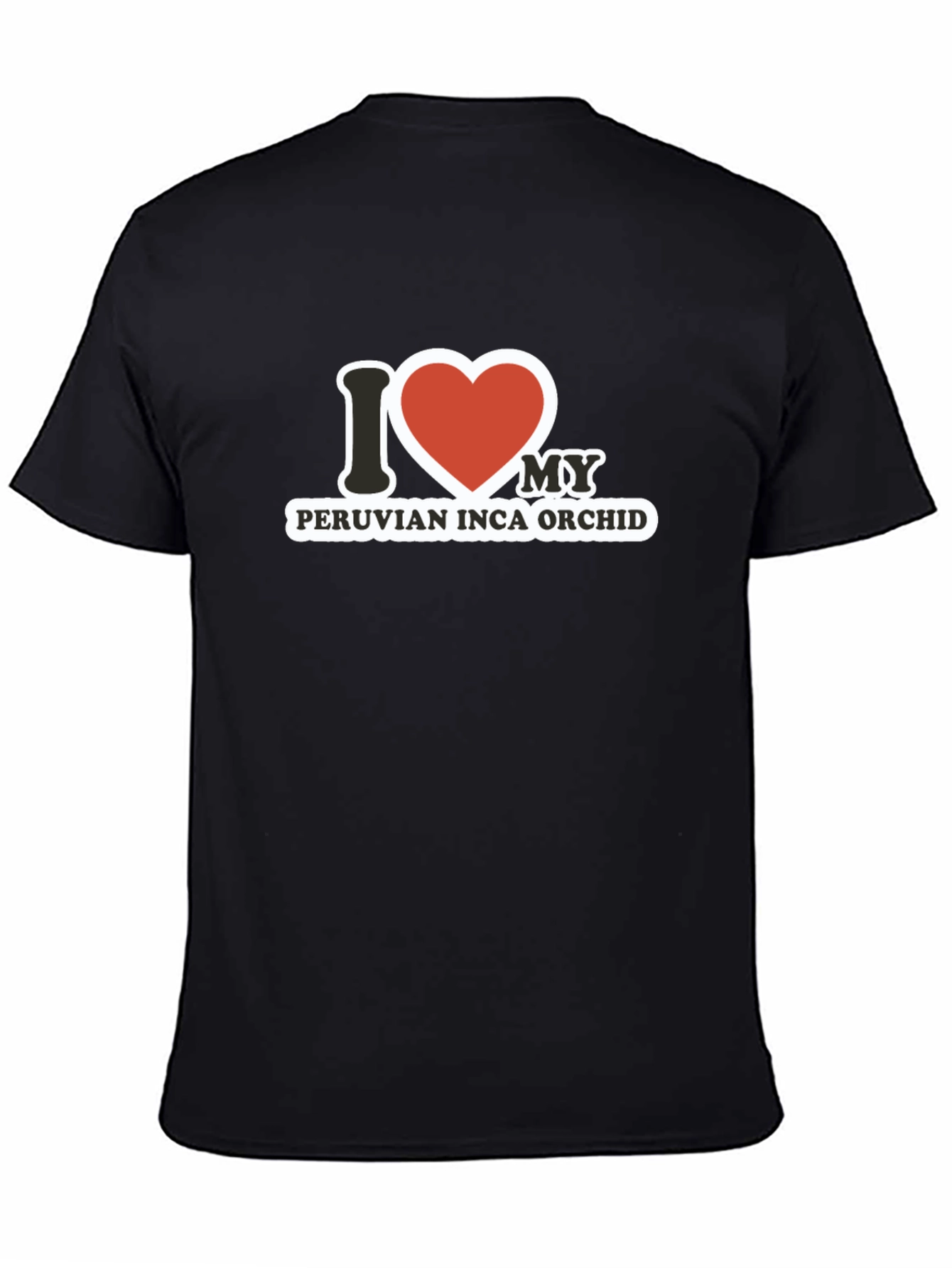 I Love My Peruvian Inca Orchid T-Shirt