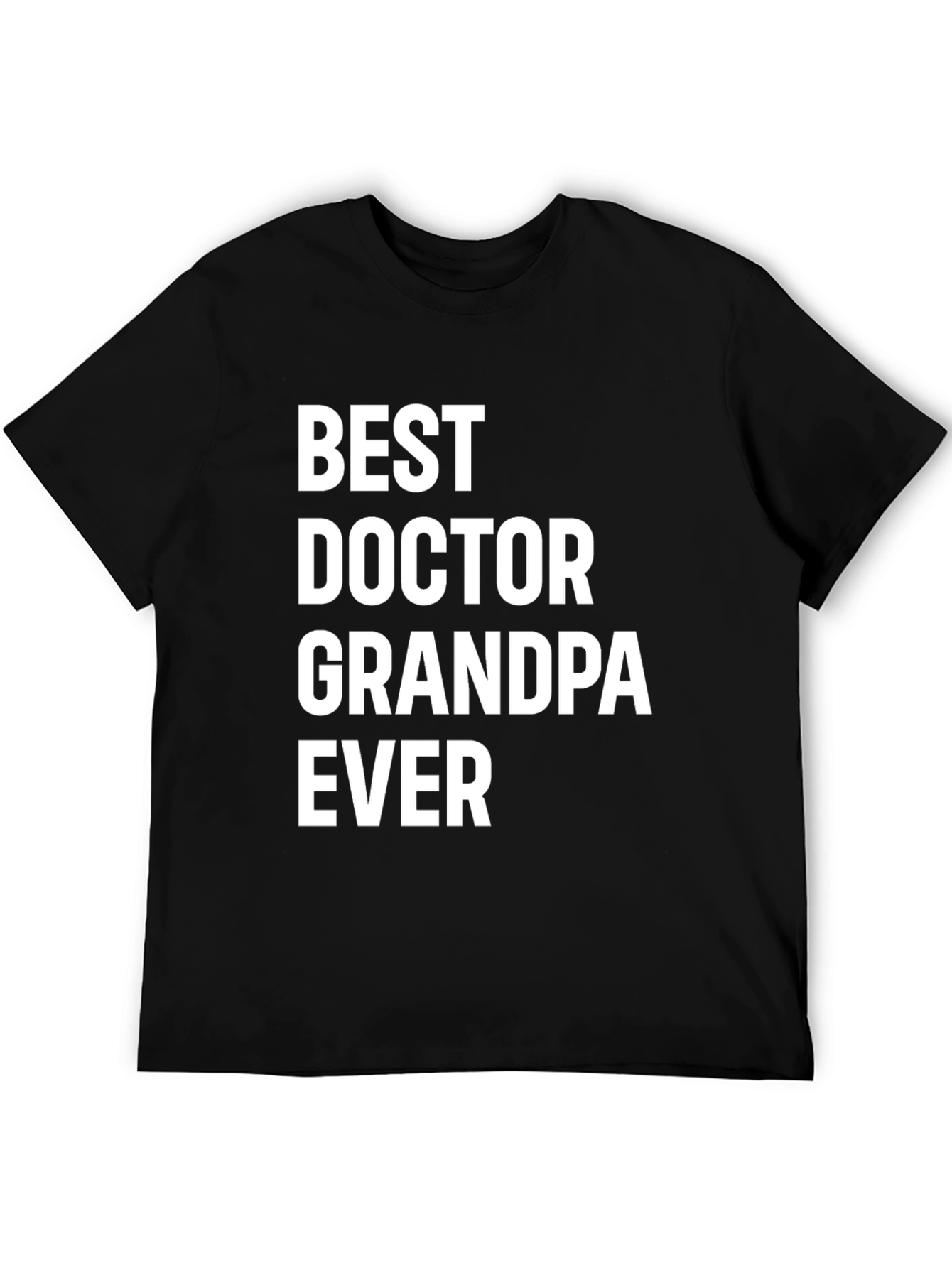 Best Doctor Grandpa Ever Graphic Tee - Black
