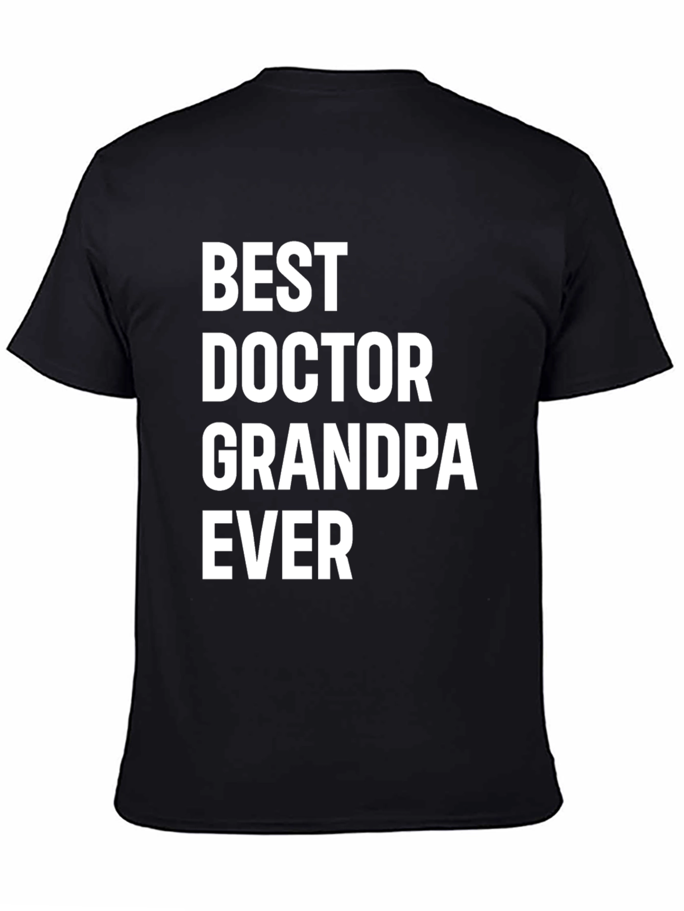 Best Doctor Grandpa Ever Graphic Tee - Black