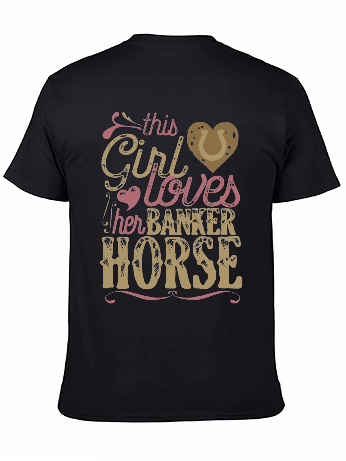 Girl Loves Banker Horse T-Shirt