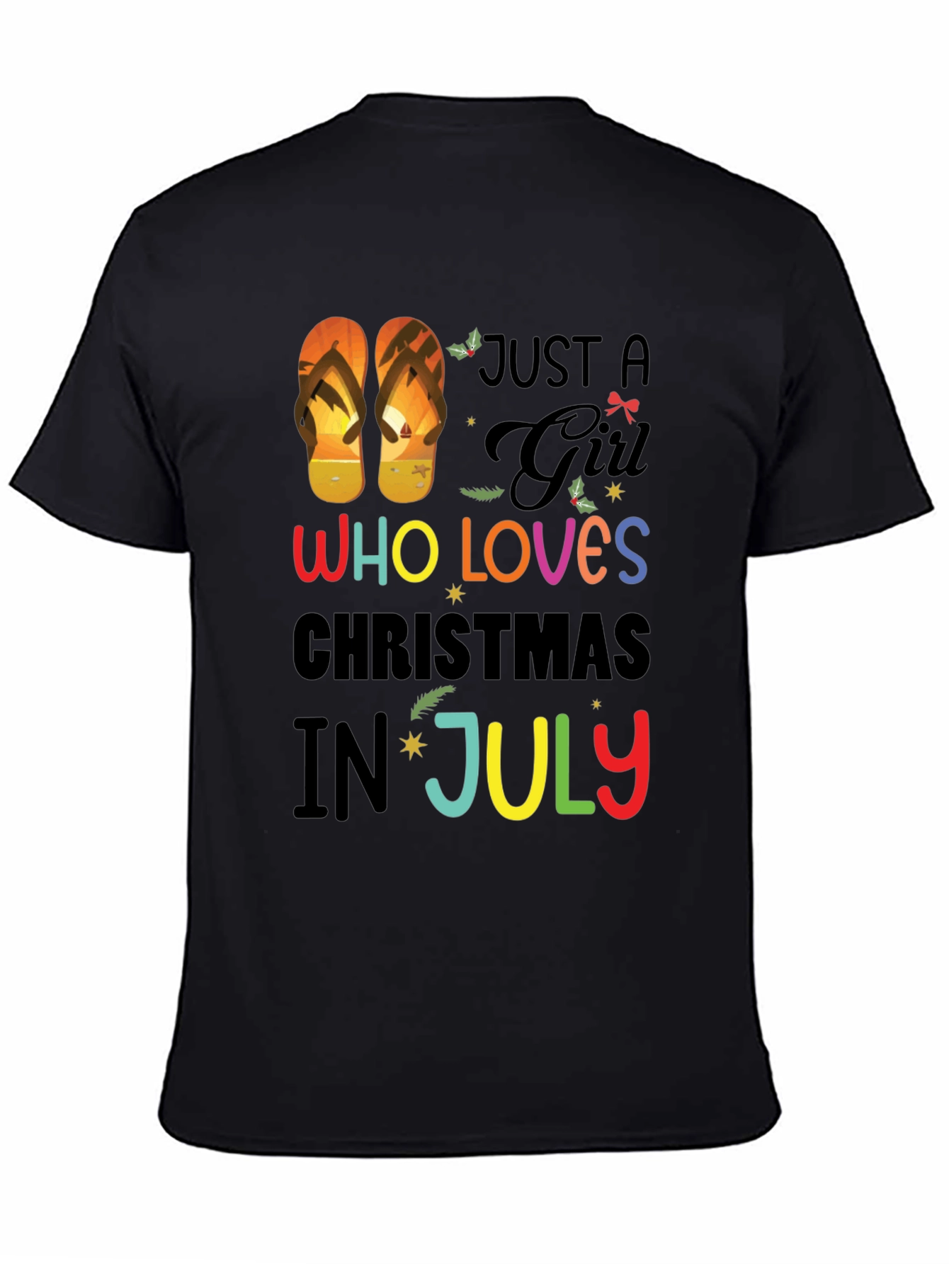 Just a Girl Who Loves Christmas in July T-Shirt
