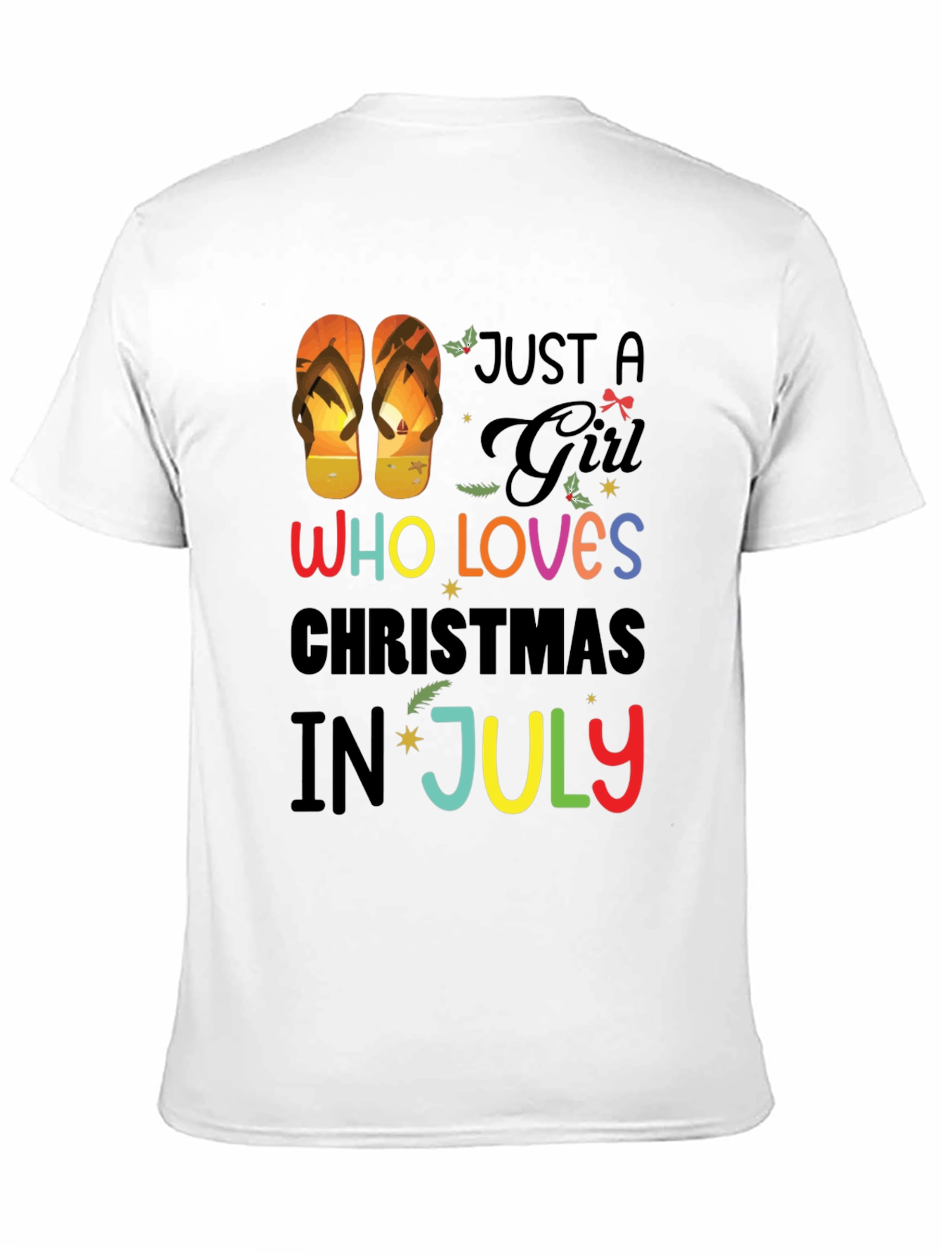 Just a Girl Who Loves Christmas in July T-Shirt