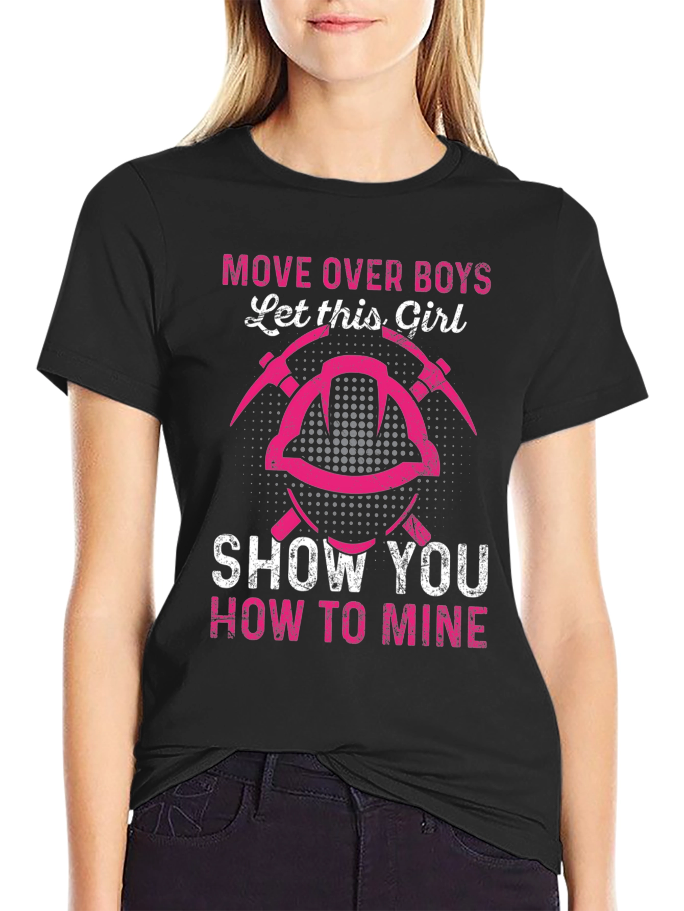 Girl Miner T-Shirt - Move Over Boys Mining Tee