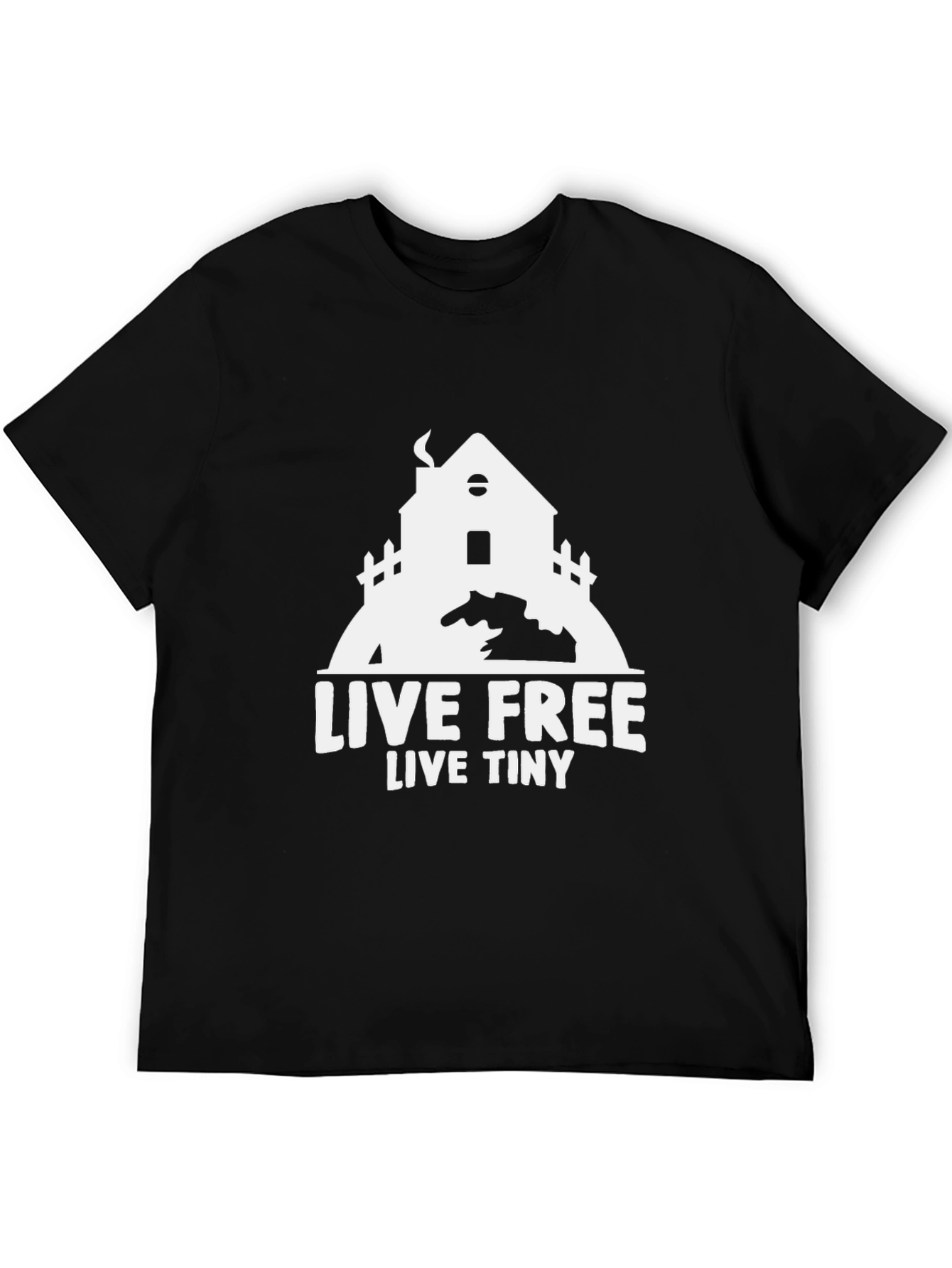 Live Free Live Tiny House T-Shirt - Black