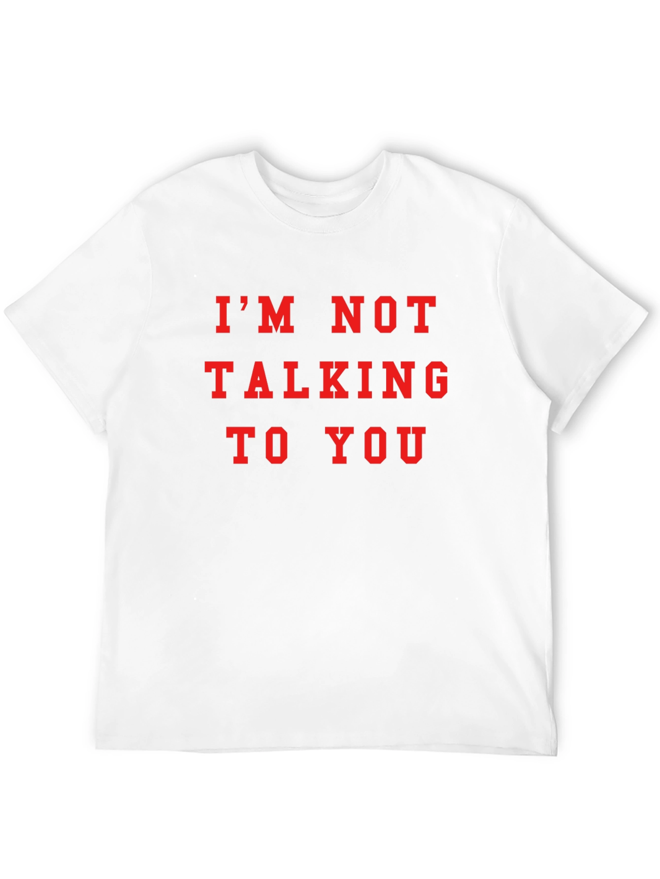 IM NOT TALKING TO YOU Graphic Tee - Black