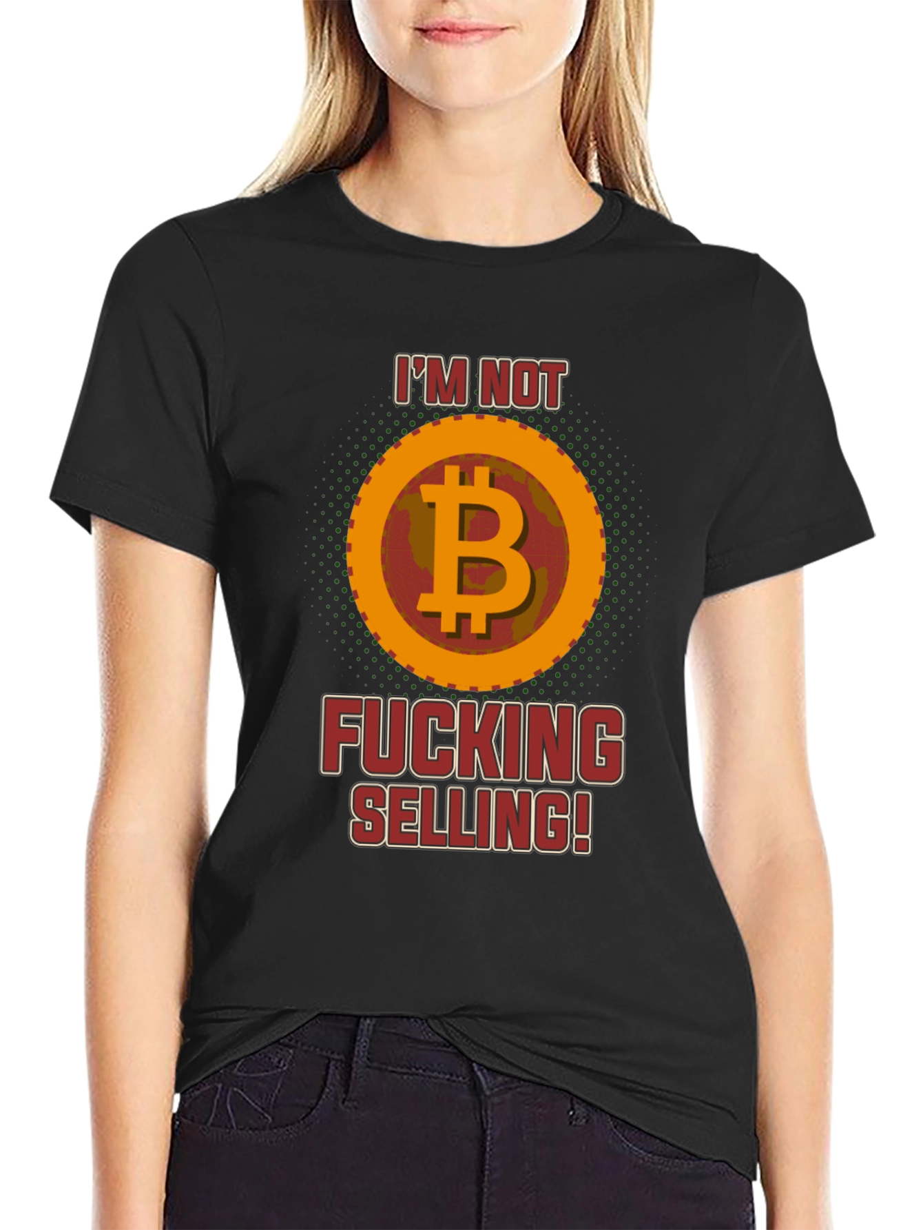 Im Not Fucking Selling Bitcoin Graphic T-Shirt