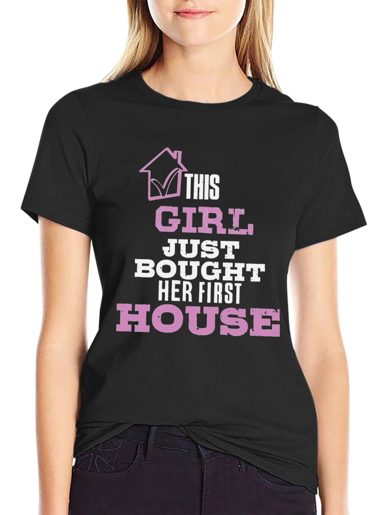This Girl Just Bought Her First House T-Shirt