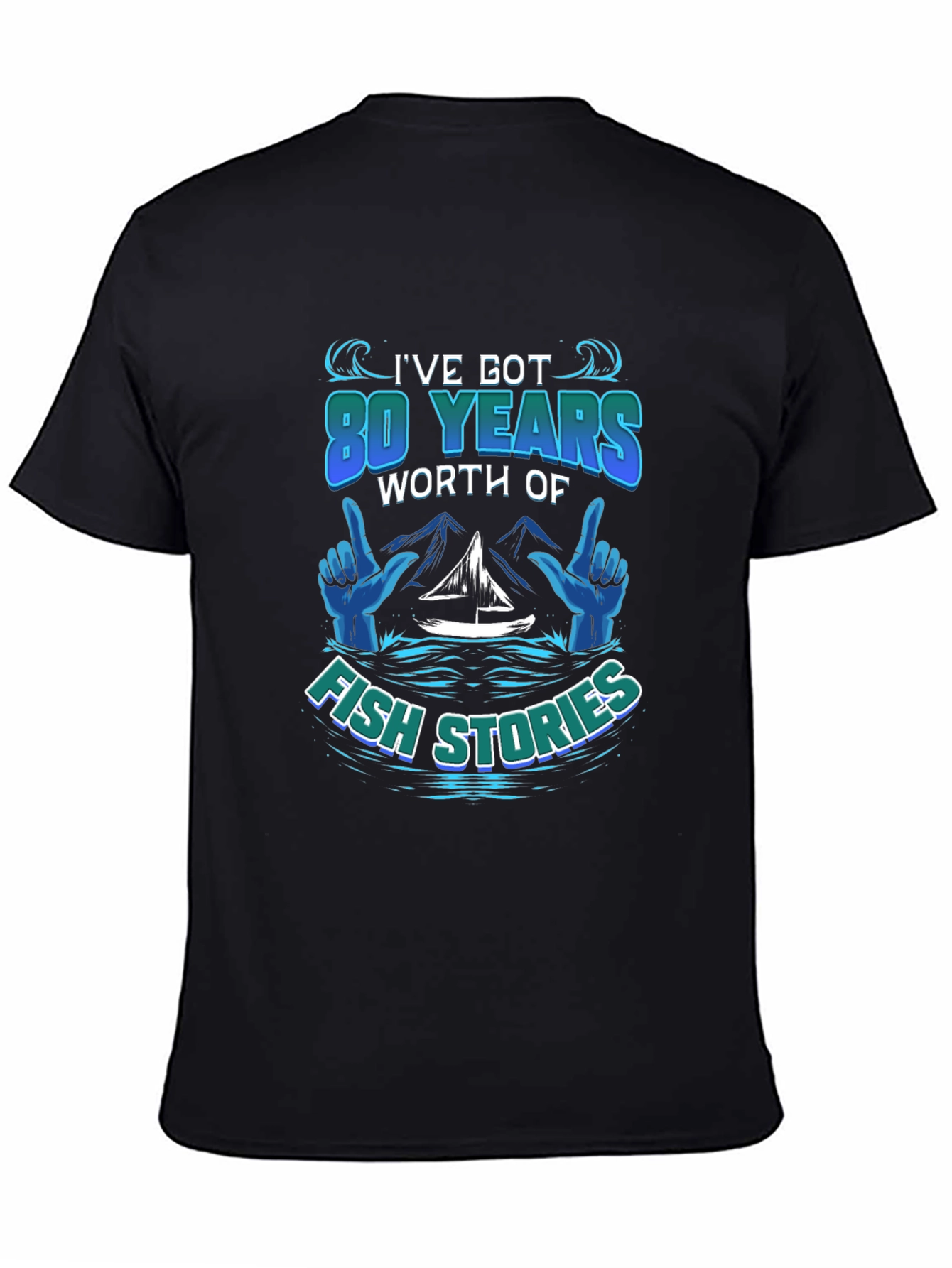 80 Years Fish Stories T-Shirt