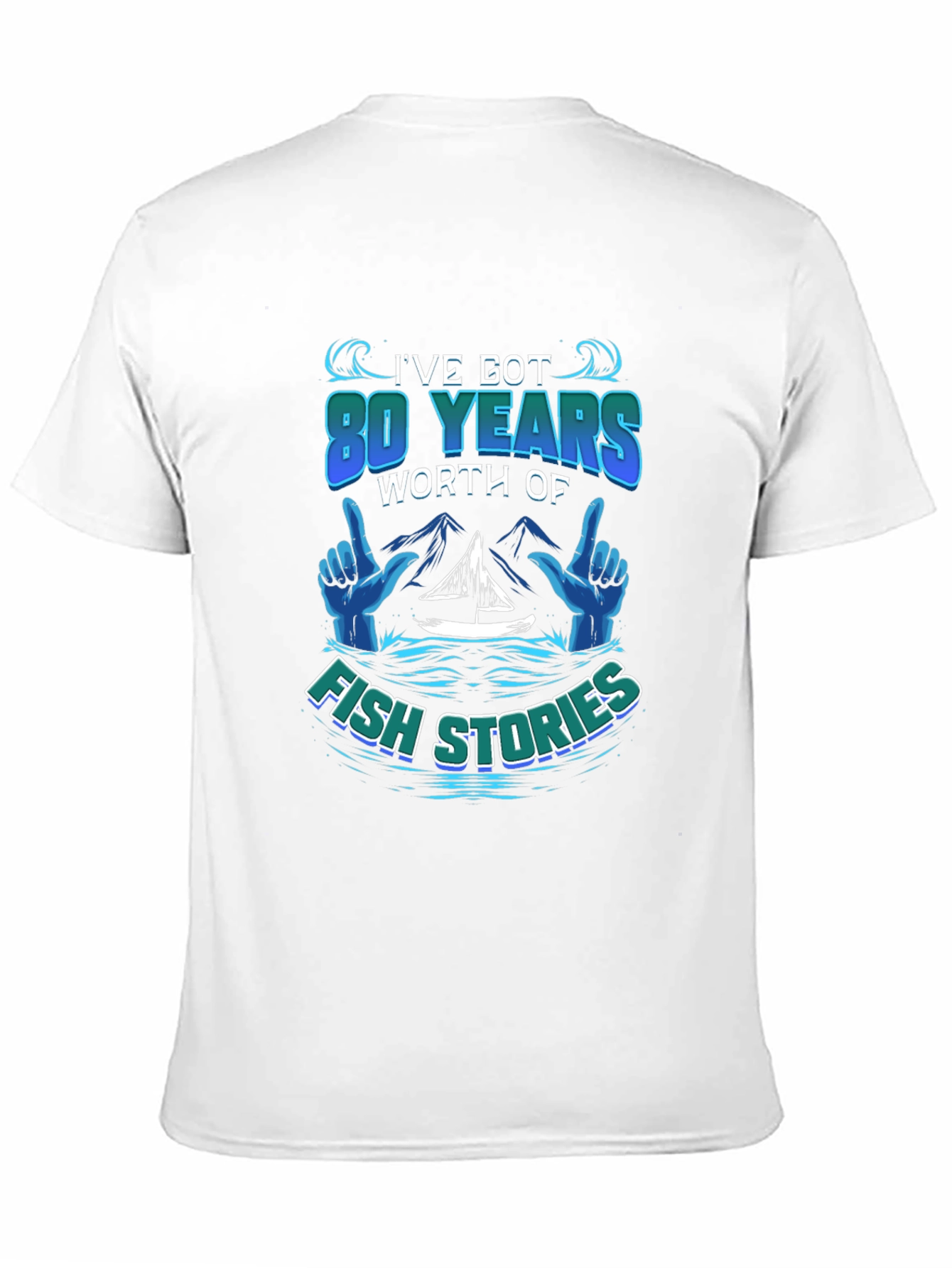 80 Years Fish Stories T-Shirt