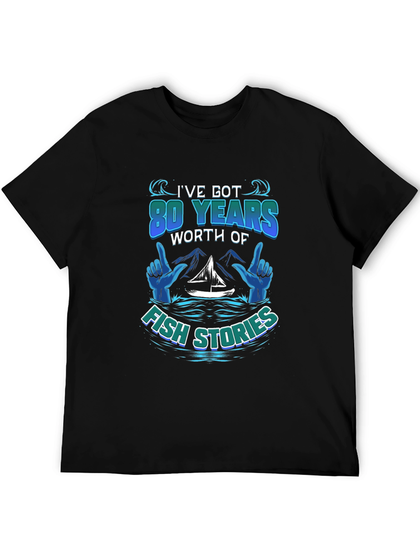 80 Years Fish Stories T-Shirt