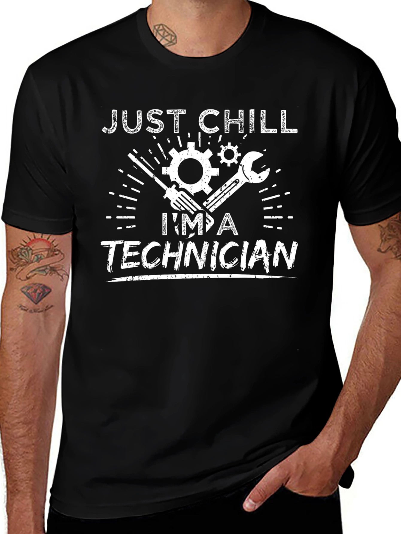 Just Chill Im A Technician T-Shirt