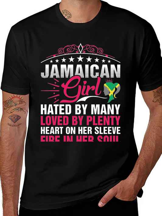 Jamaican Girl T-Shirt - Hated by Many Loved by Plenty