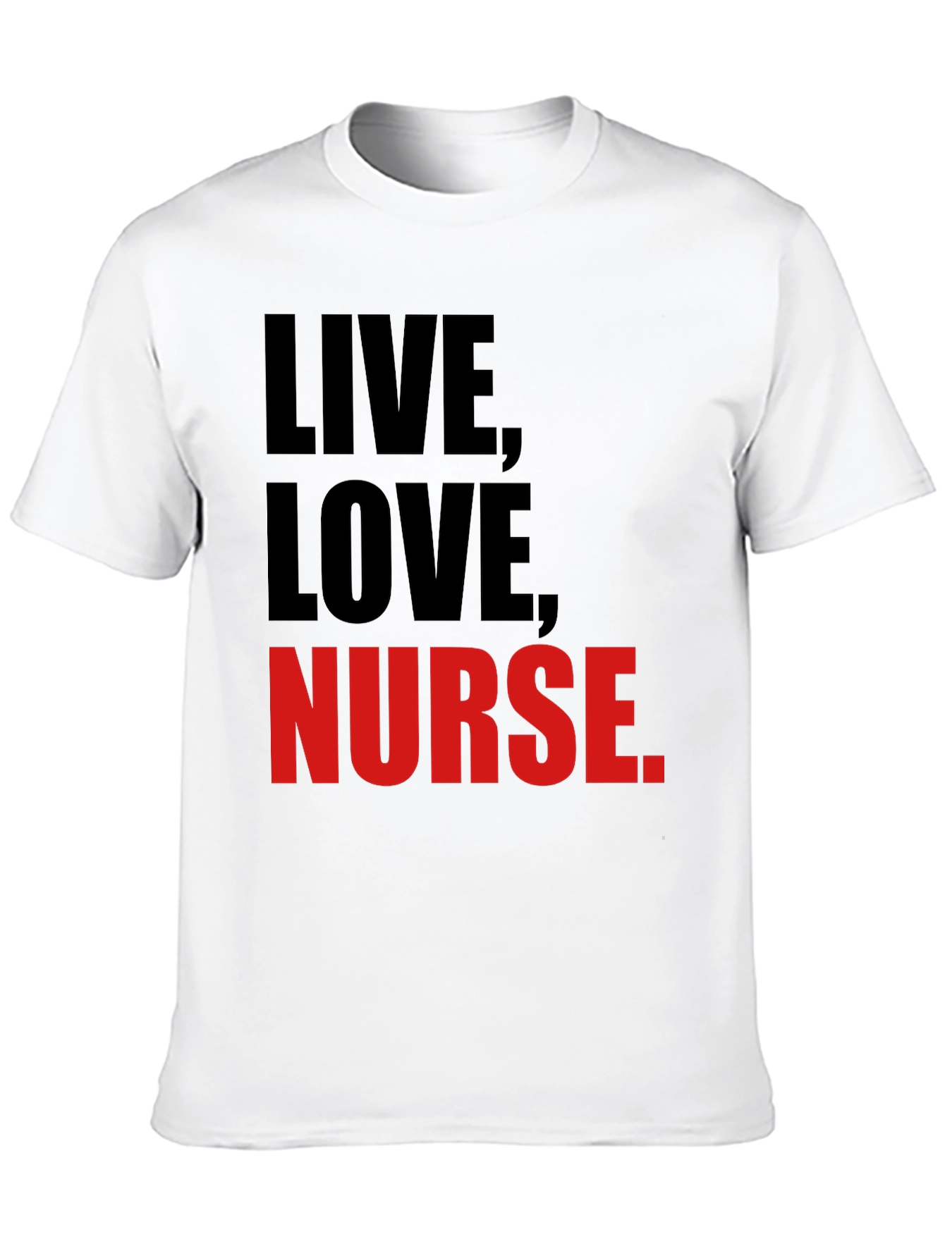 Live Love Nurse T-Shirt - Black Graphic Tee