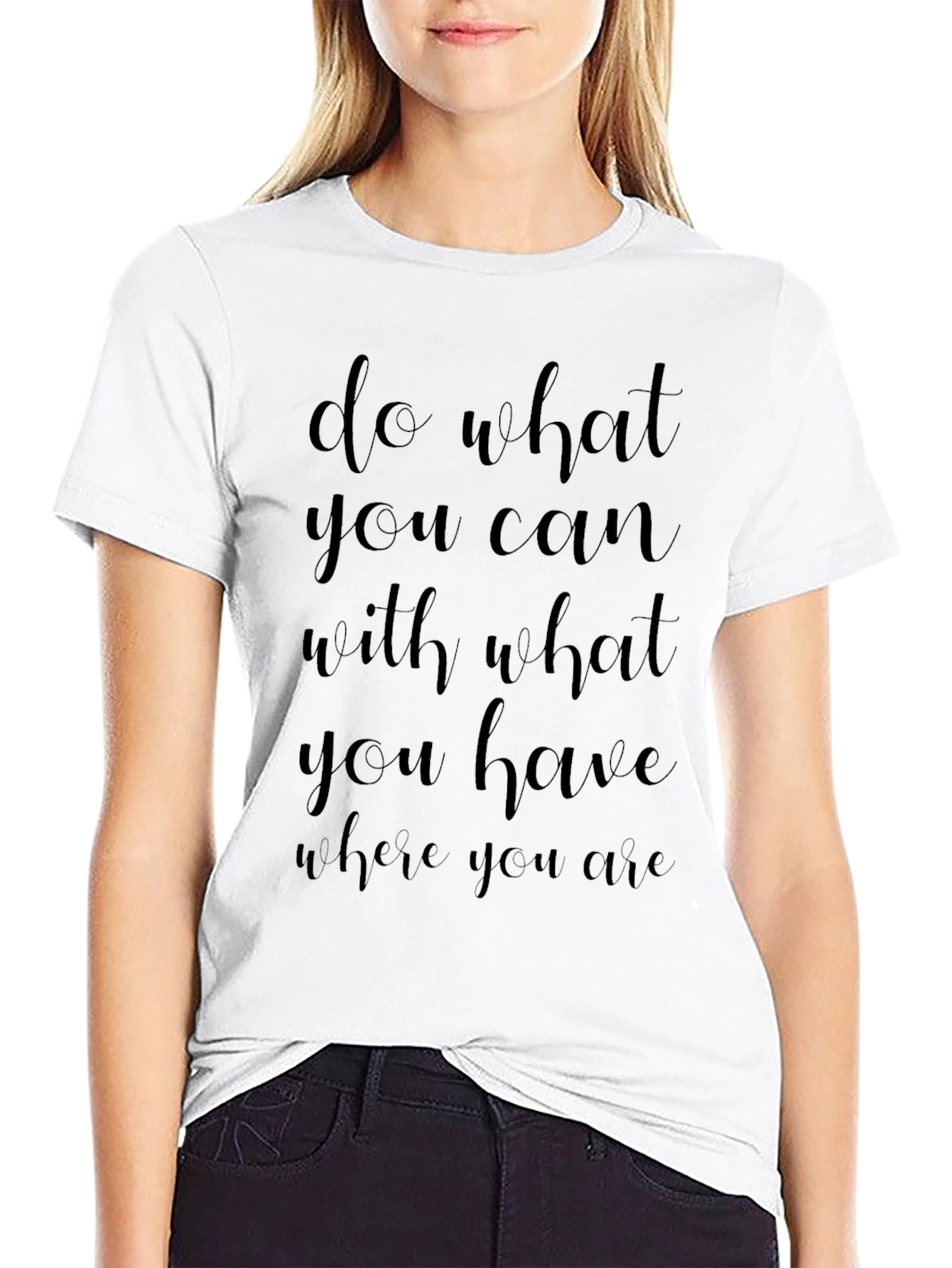 Inspirational Quote T-Shirt - Do What You Can