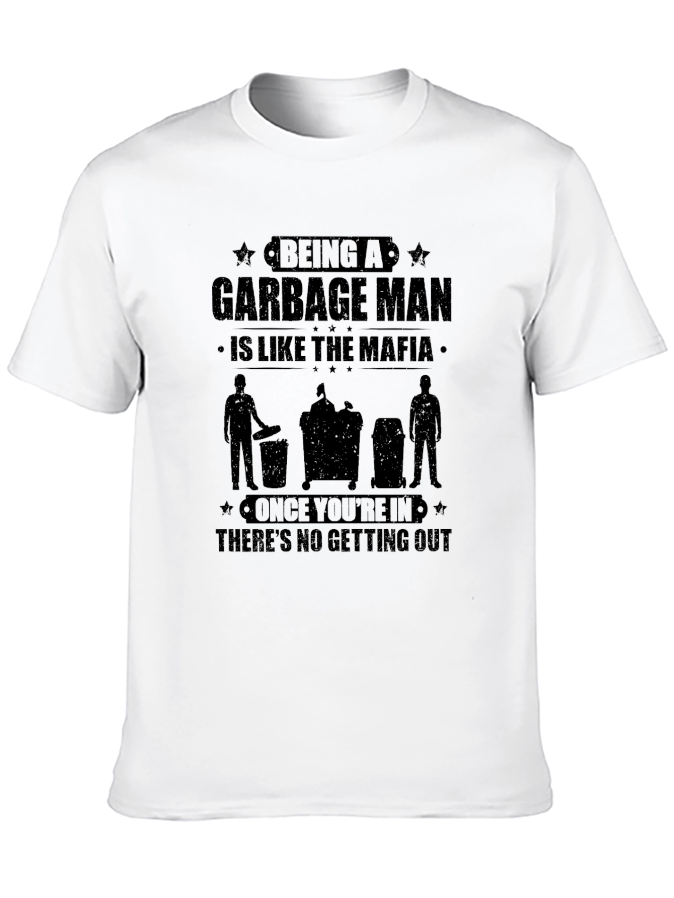 Garbage Man Mafia T-Shirt
