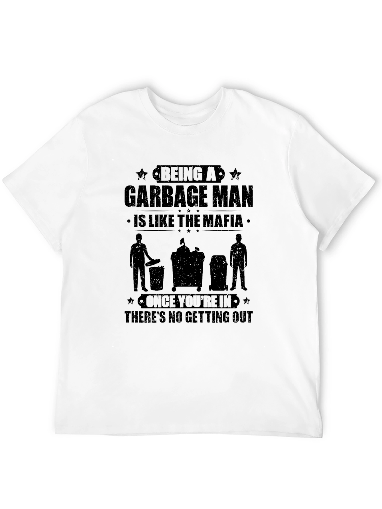 Garbage Man Mafia T-Shirt