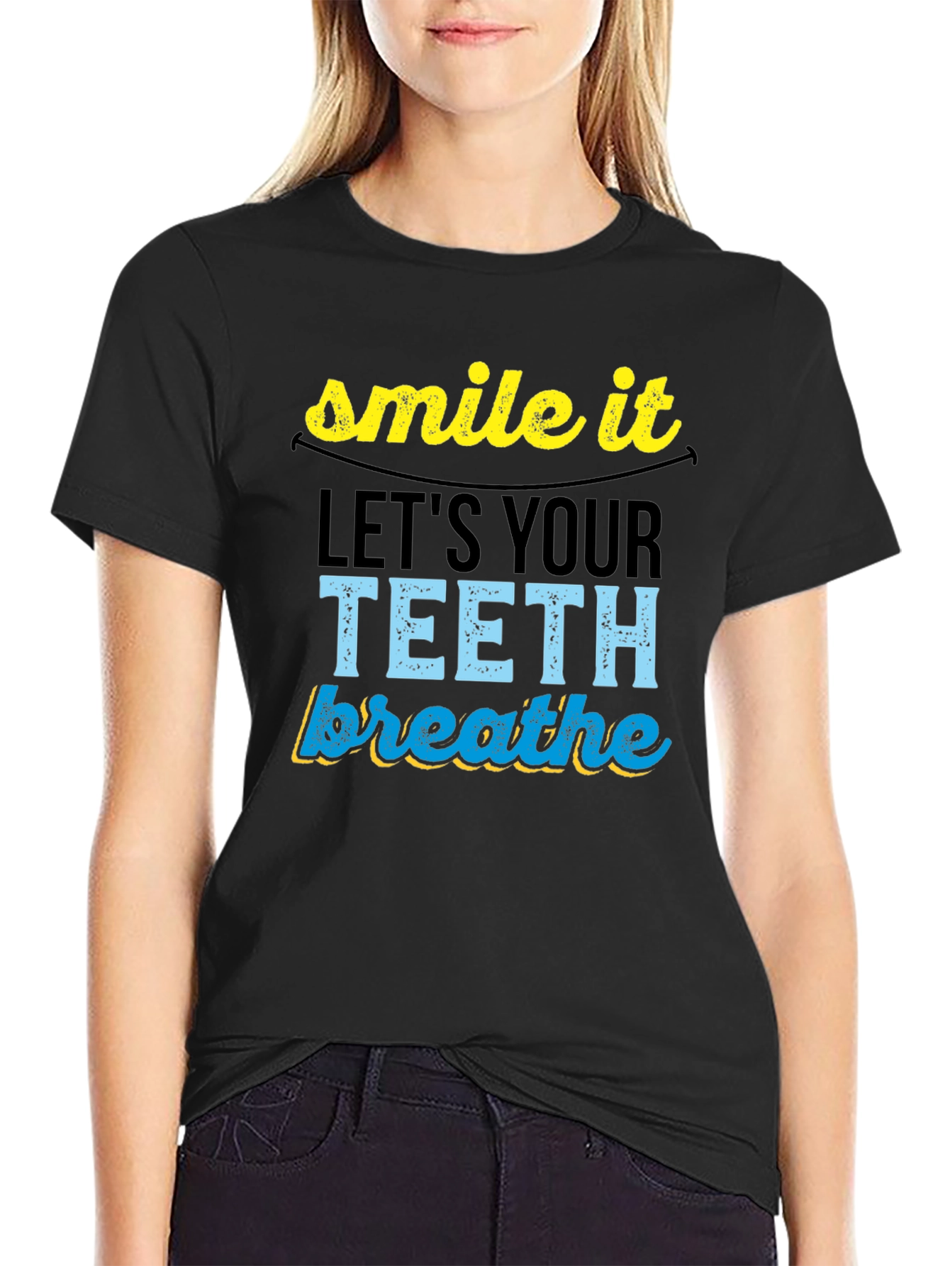 Smile It Lets Your Teeth Breathe Graphic Tee