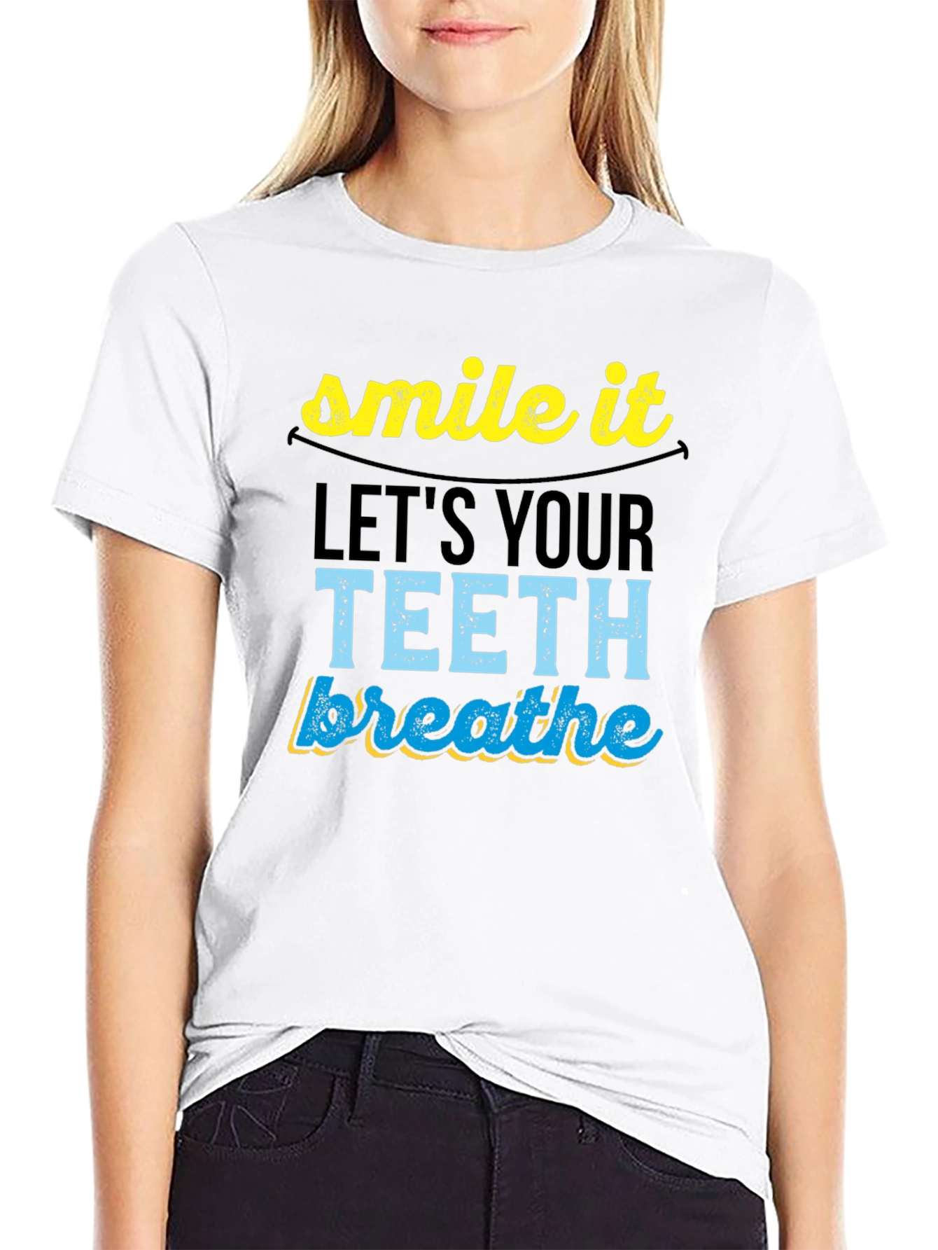 Smile It Lets Your Teeth Breathe Graphic Tee