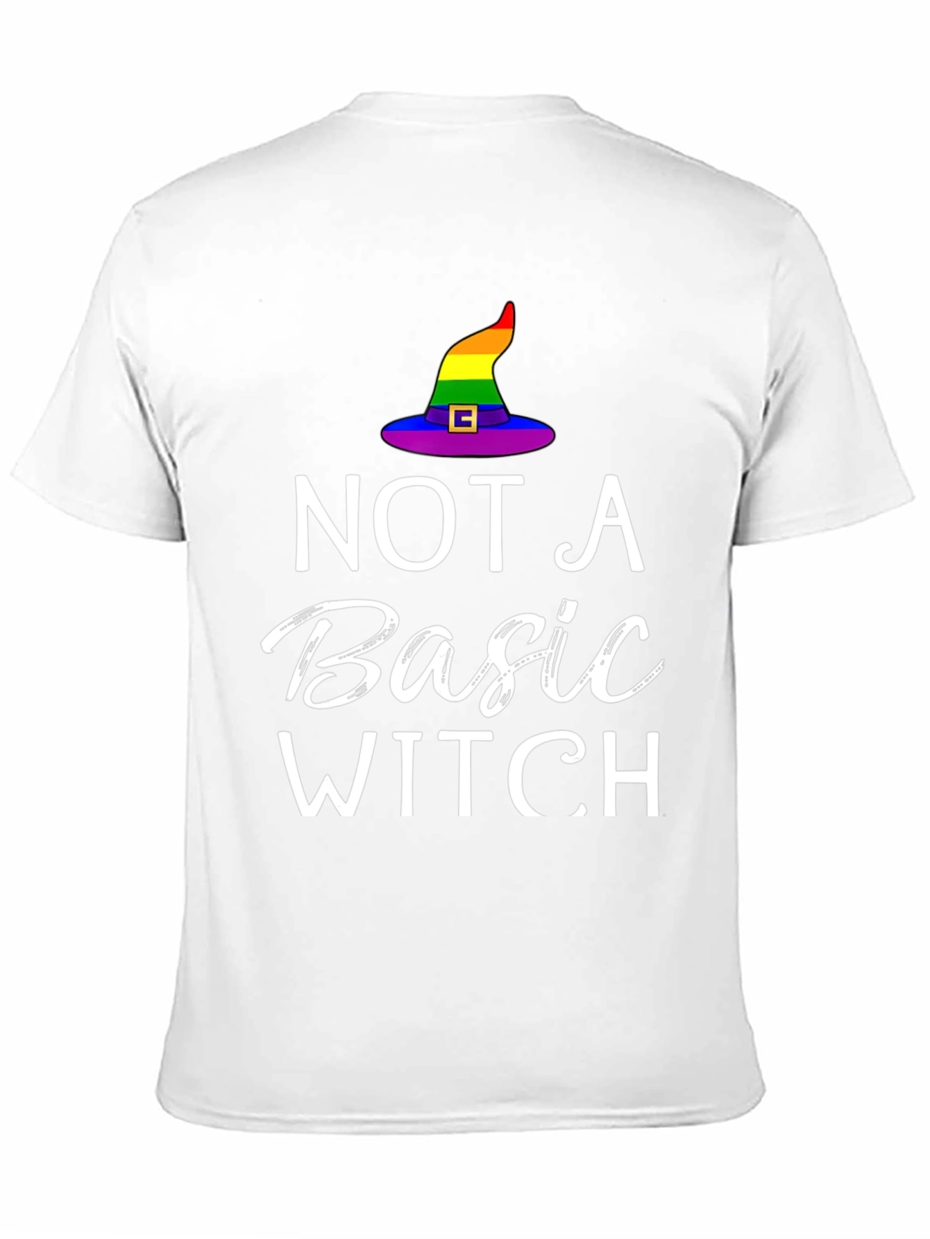 Not A Basic Witch Rainbow Hat T-Shirt