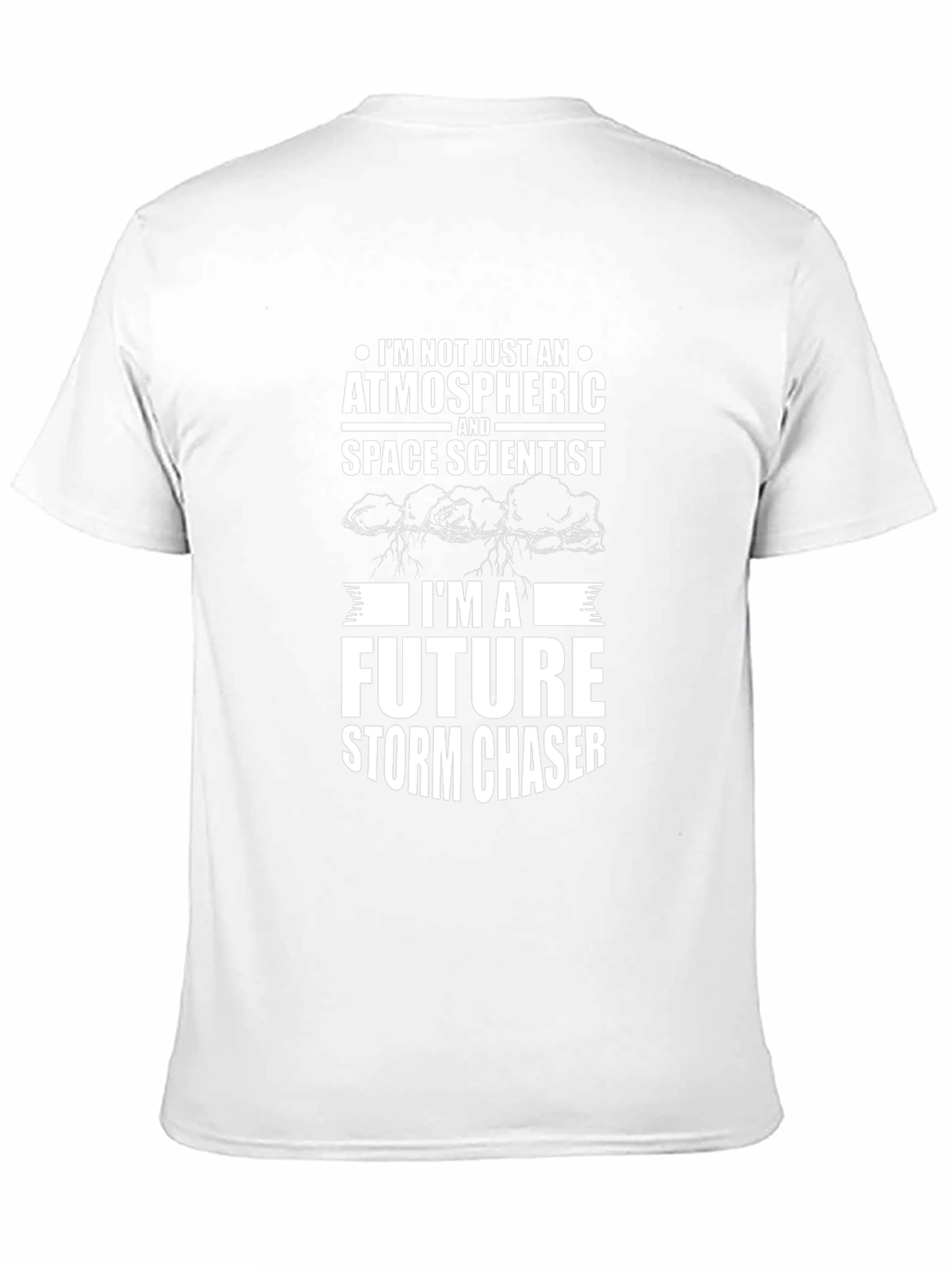 Future Storm Chaser Atmospheric Space Scientist T-Shirt