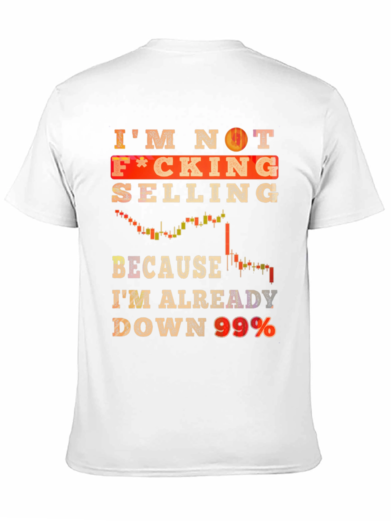 Im Not Selling T-Shirt