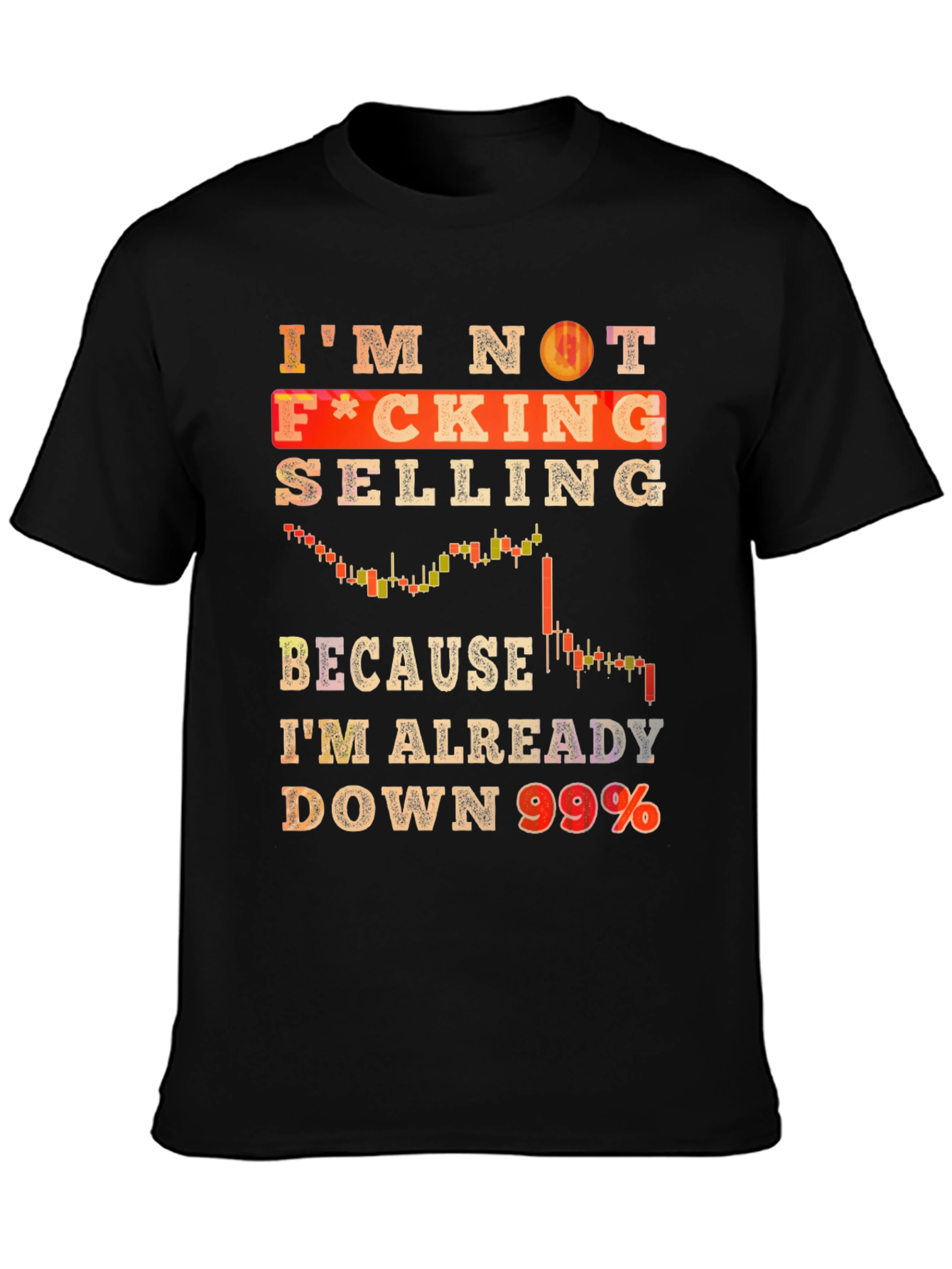Im Not Selling T-Shirt