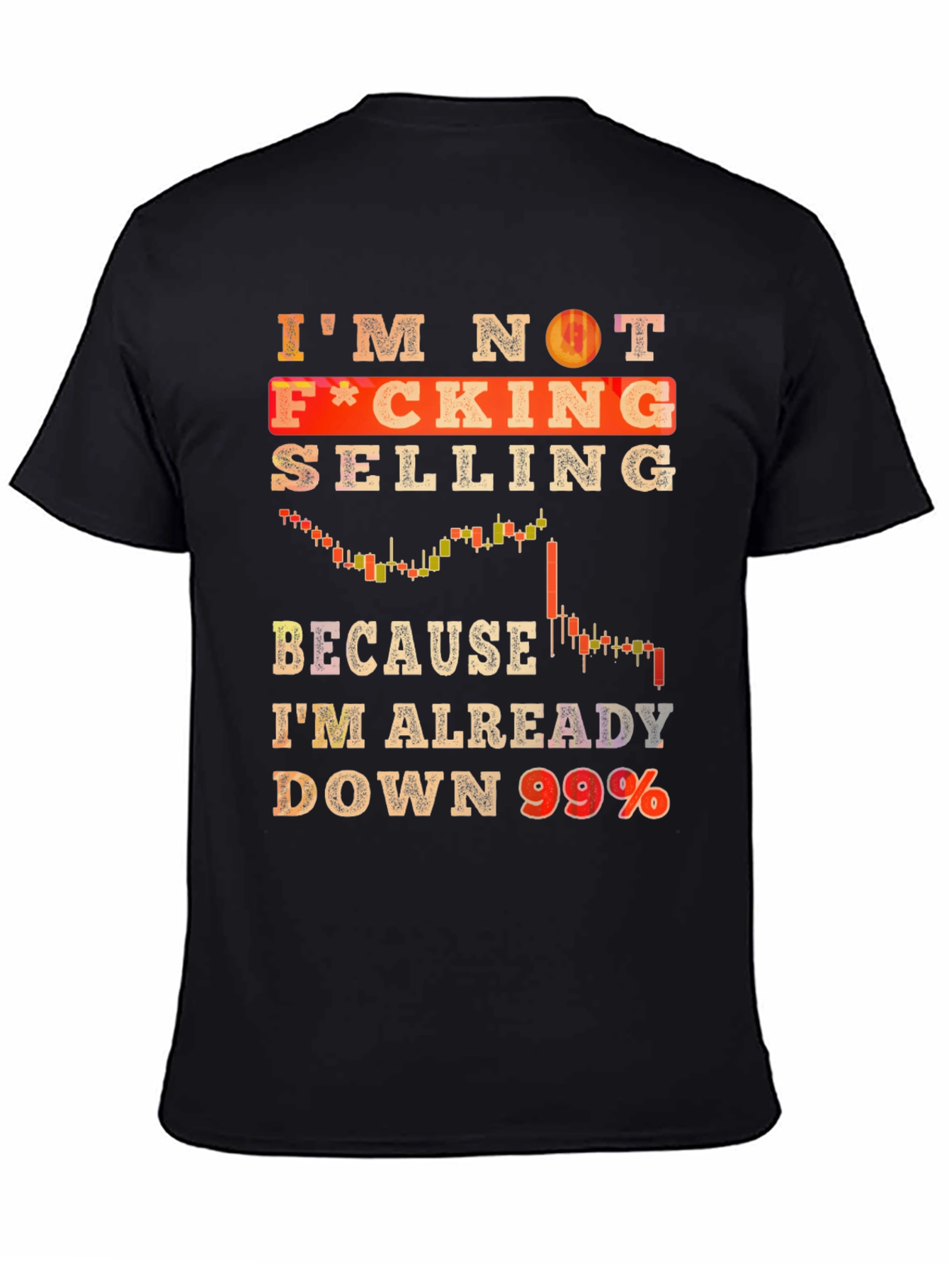 Im Not Selling T-Shirt