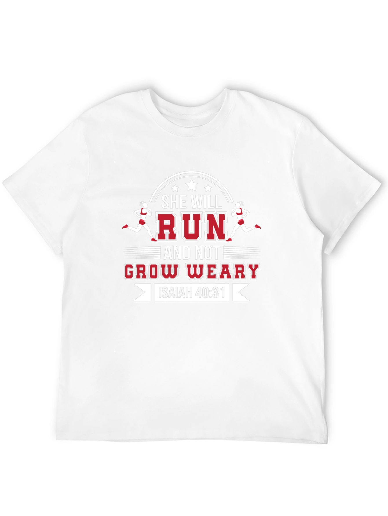 She Will Run Isaiah 40:31 Christian T-Shirt