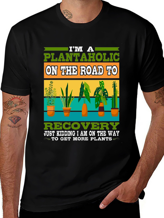 Plantaholic T-Shirt - Plant Lovers Humor