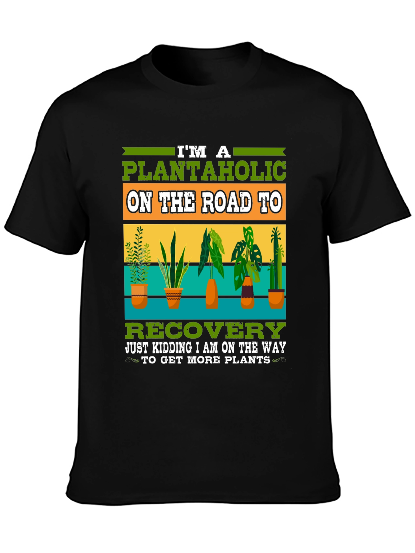 Plantaholic T-Shirt - Plant Lovers Humor