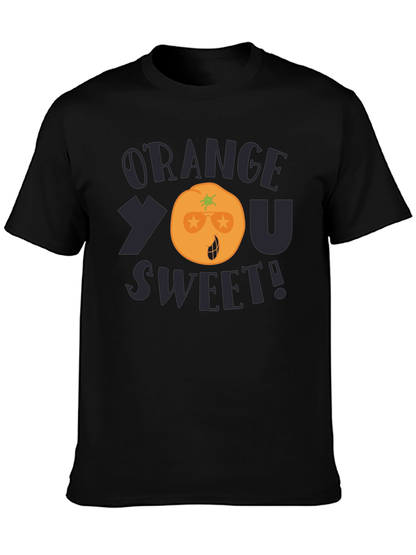 Orange You Sweet! Funny Graphic T-Shirt