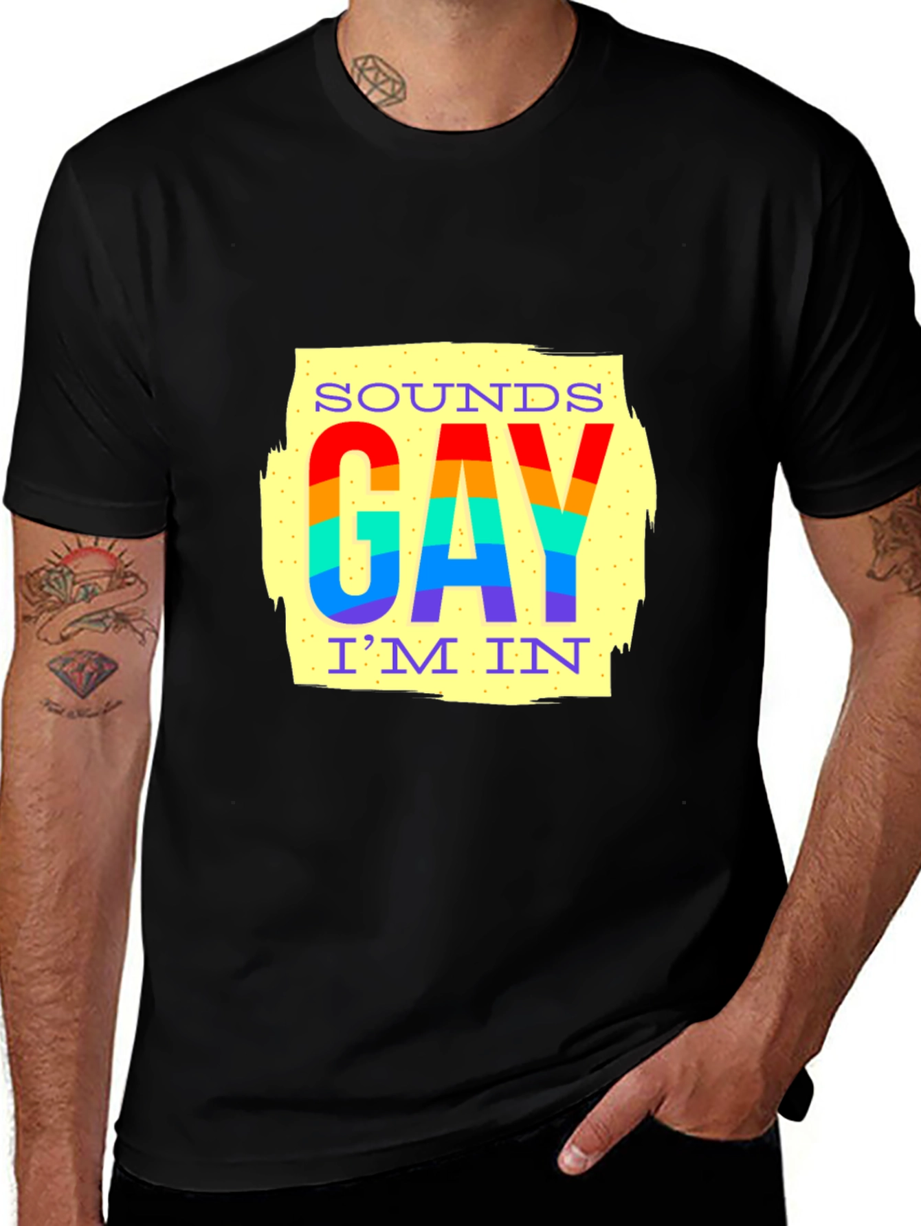 Sounds Gay Im In Pride T-Shirt