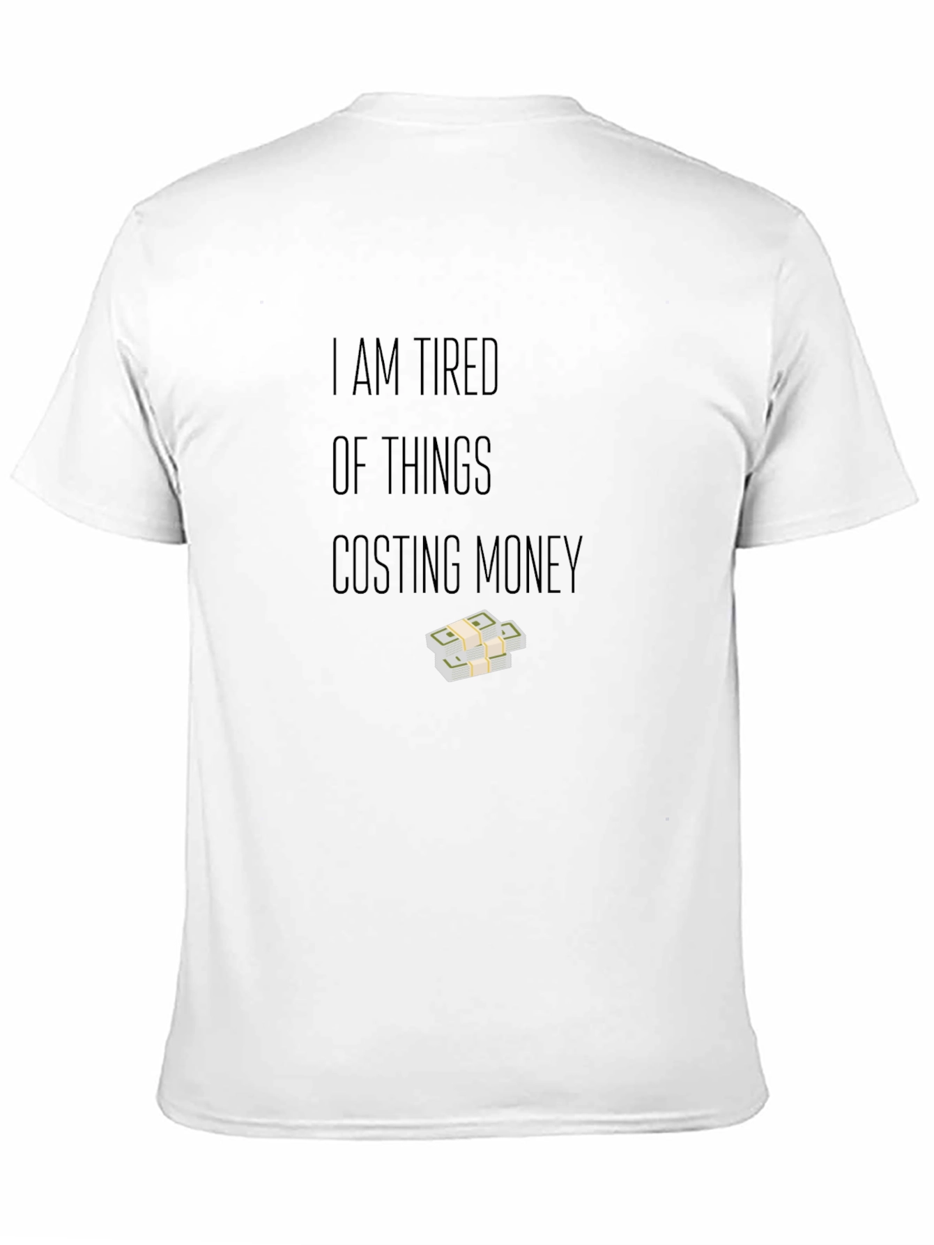 Tired of Money T-Shirt - Black Cotton Tee