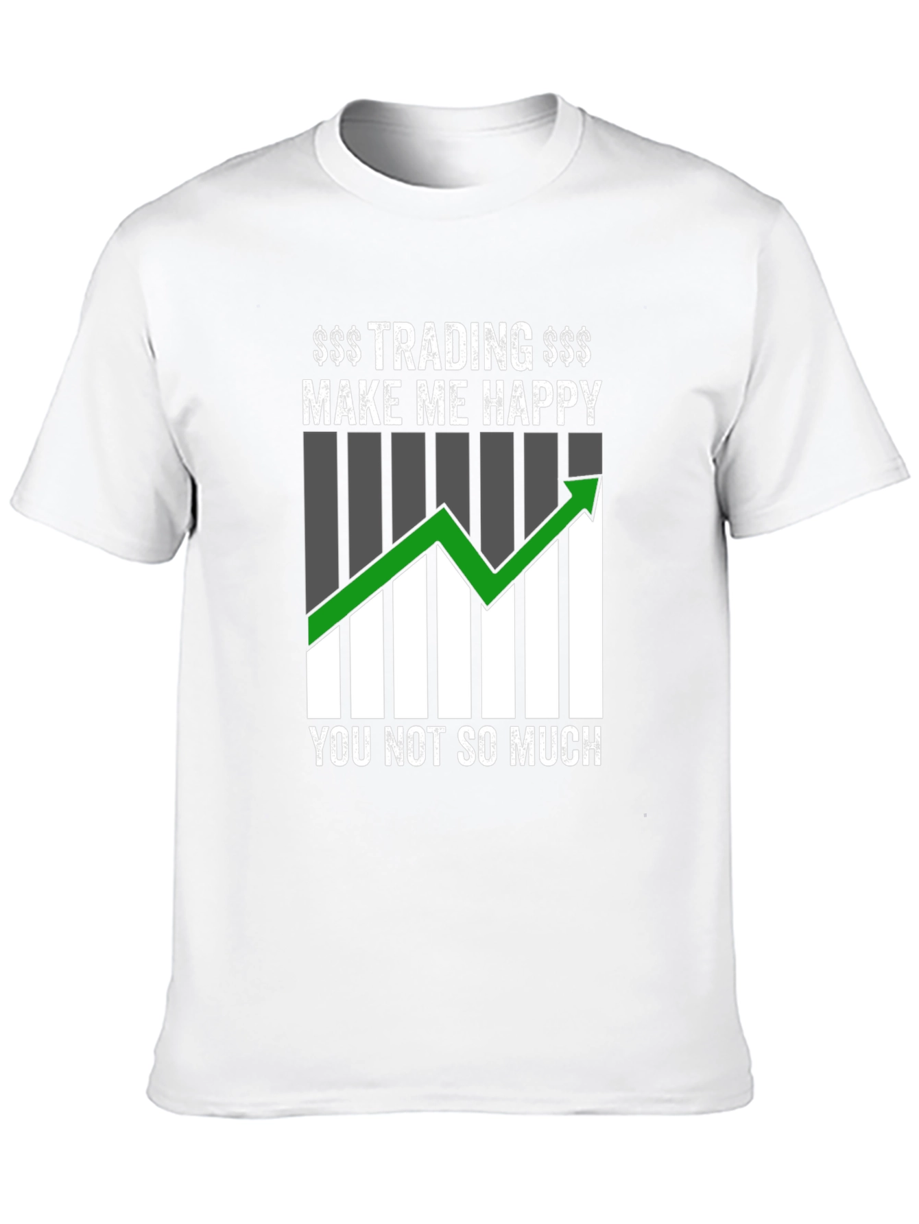 Trading Makes Me Happy Graphic T-Shirt