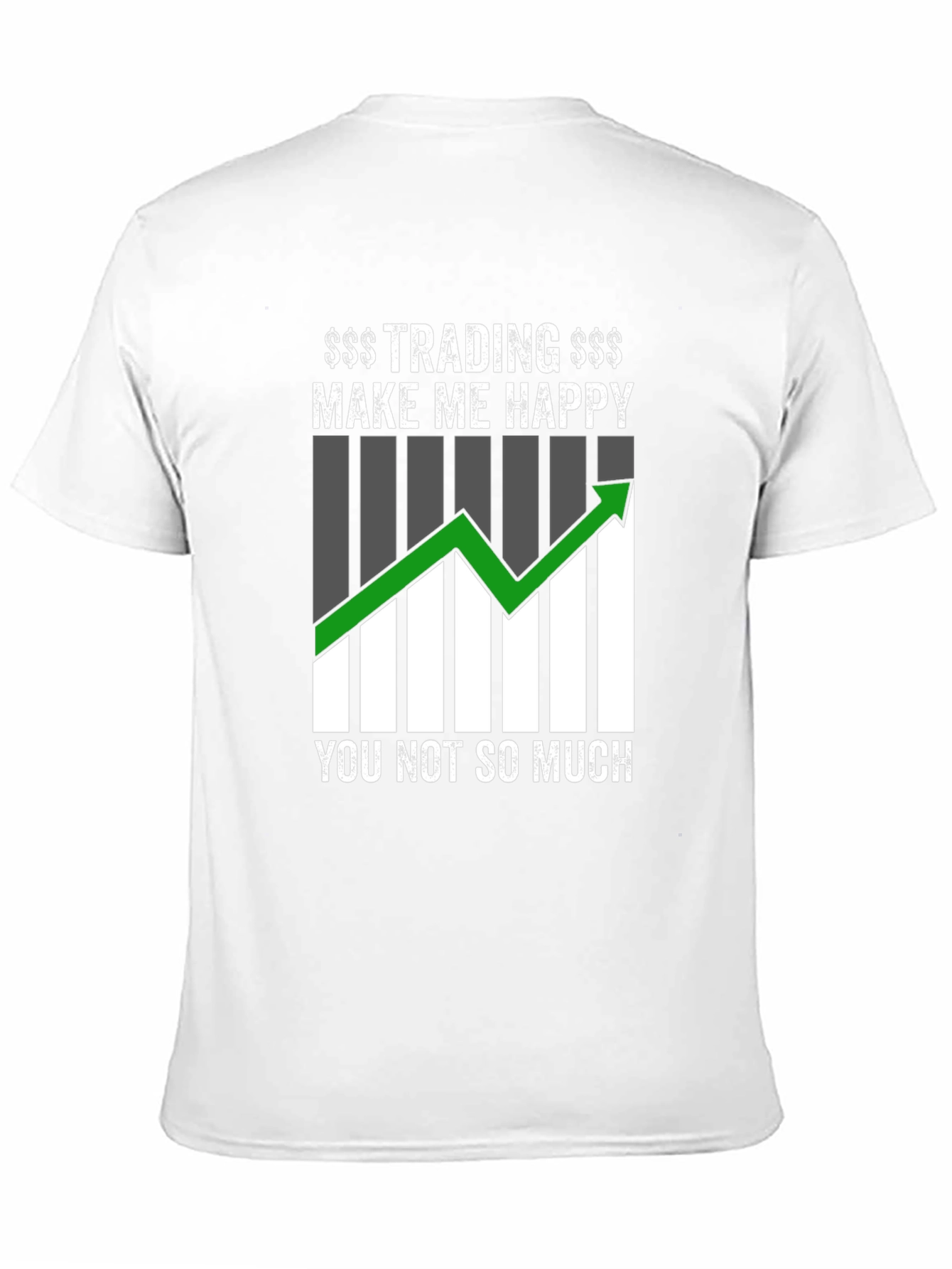 Trading Makes Me Happy Graphic T-Shirt
